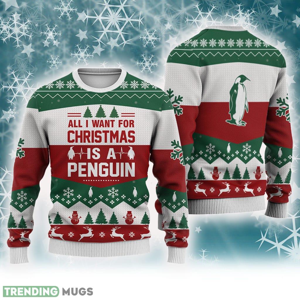 Penguin All I want for Christmas Sweater Trending For Men And Women Gift Holidays - Penguin All I want for Christmas Sweater Trending For Men And Women Gift Holidays Penguin All I want for Christmas Sweater Trending For Men And Women Gift Holidays - Penguin All I want for Christmas Sweater Trending For Men And Women Gift Holidays