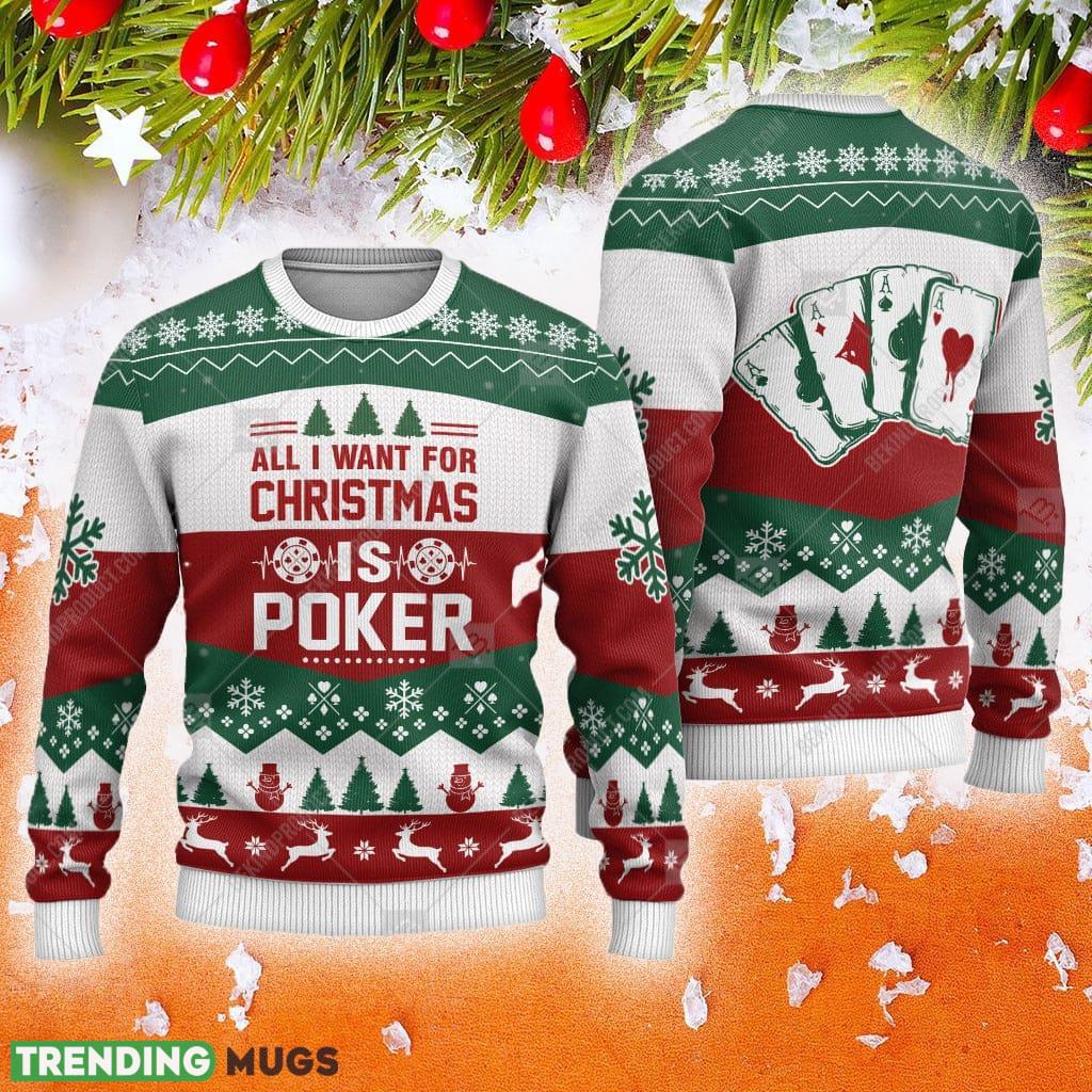 Poker All I Want For Is Poker Animals Ugly Christmas Sweater AOP Gift For Men And Women - Poker All I Want For Is Poker Animals Ugly Christmas Sweater AOP Gift For Men And Women Poker All I Want For Is Poker Animals Ugly Christmas Sweater AOP Gift For Men And Women - Poker All I Want For Is Poker Animals Ugly Christmas Sweater AOP Gift For Men And Women