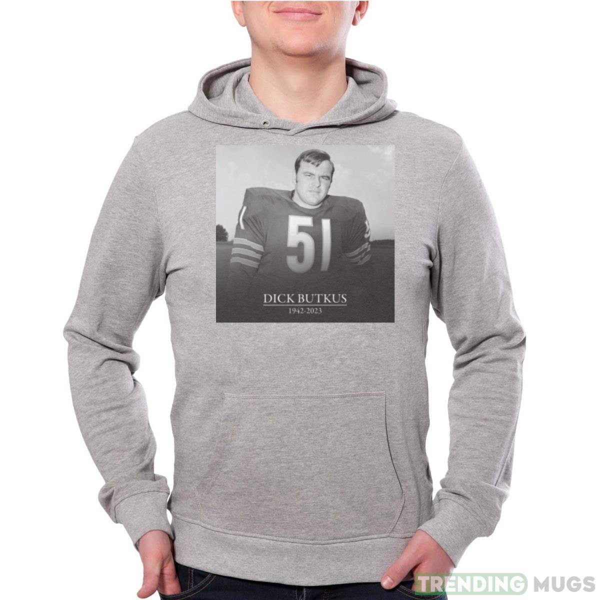 Rip Dick Butkus 1942 2023 T Shirt - Grey Unisex Hoodie Rip Dick Butkus 1942 2023 T Shirt - Grey Unisex Hoodie