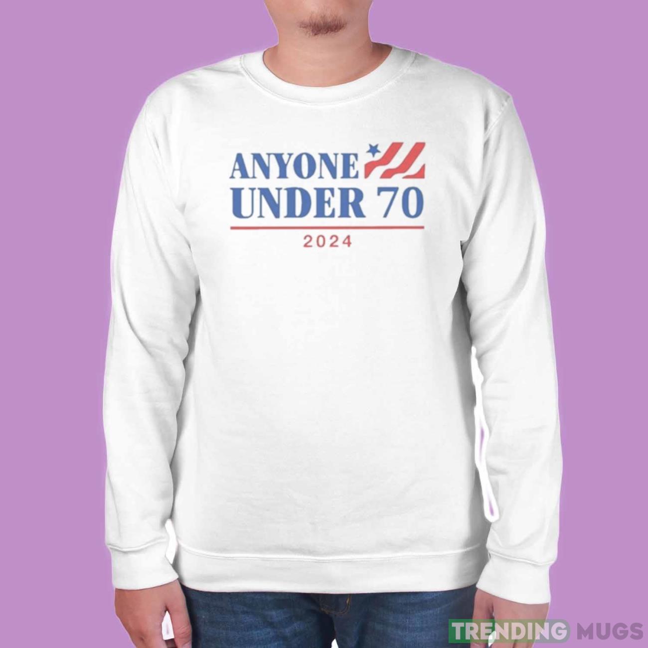 Sal the Agorist Anyone Under 70 2024 shirt Light Shirt Sal the Agorist Anyone Under 70 2024 shirt Light Shirt
