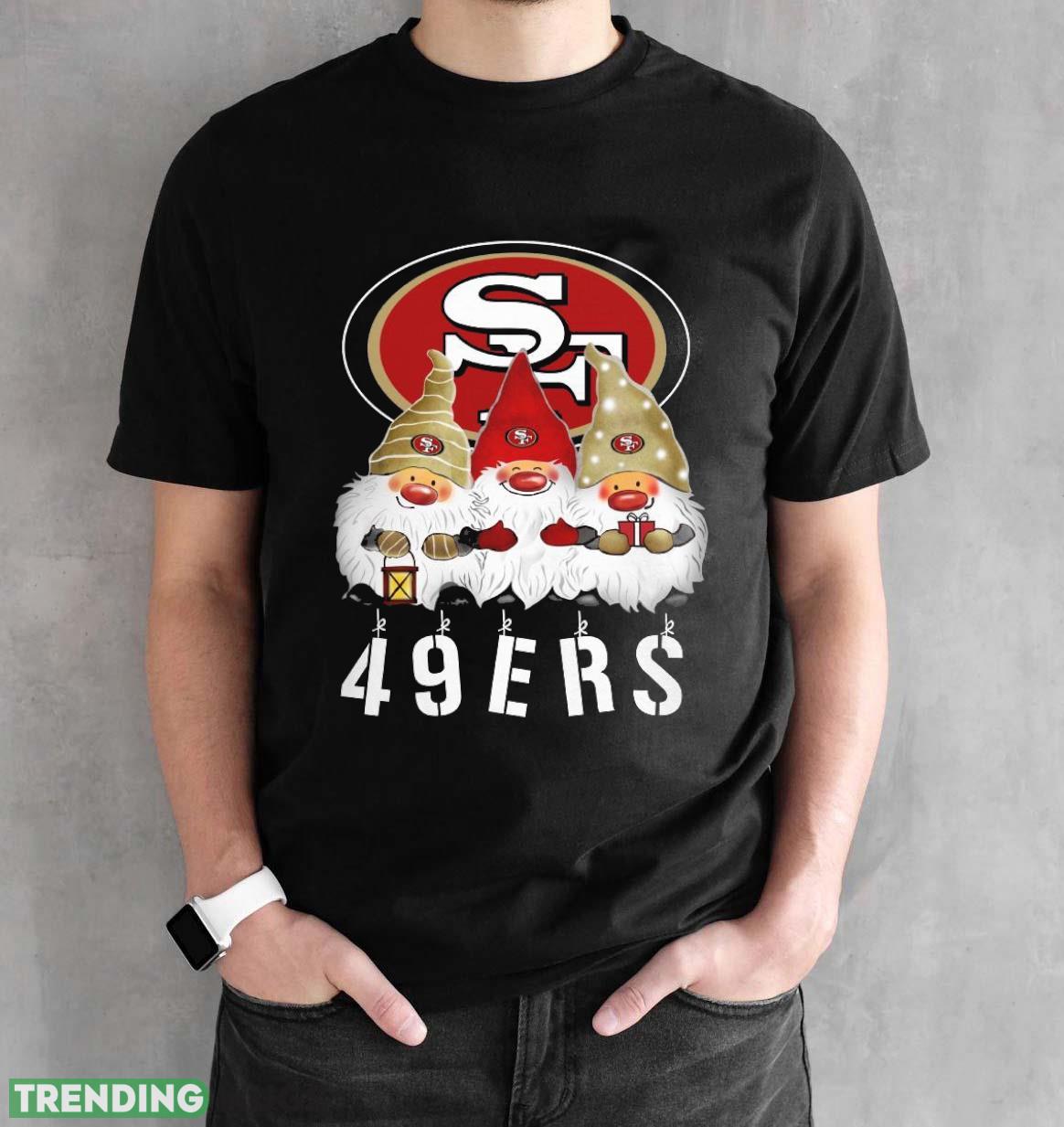 San Francisco 49ers Gnomies Christmas Funny Black T Shirt Sweatshirt For Fans Dark Shirt San Francisco 49ers Gnomies Christmas Funny Black T Shirt Sweatshirt For Fans Dark Shirt