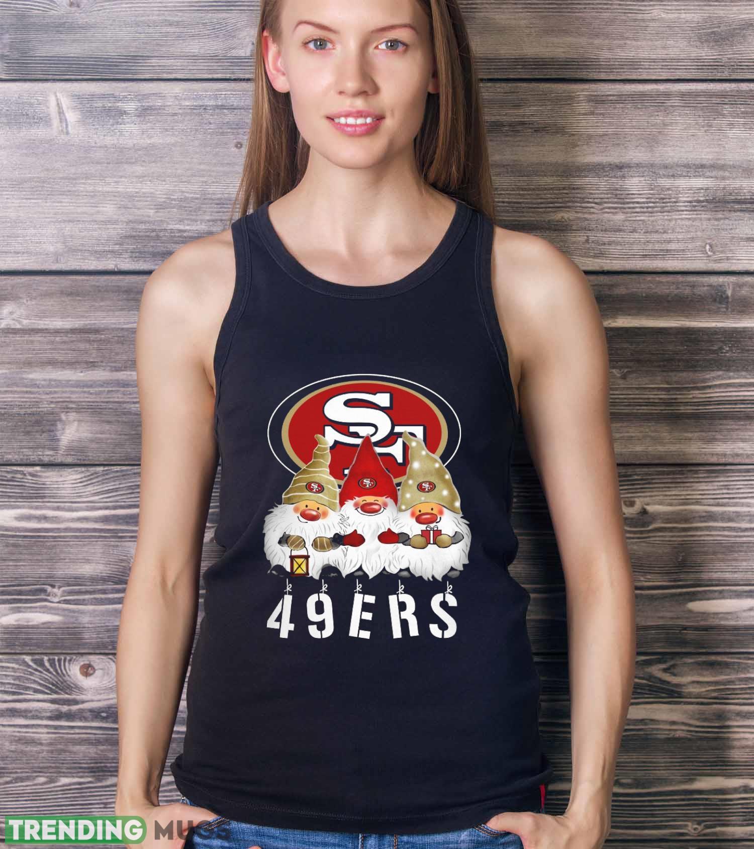 San Francisco 49ers Gnomies Christmas Funny Black T Shirt Sweatshirt For Fans Dark Shirt San Francisco 49ers Gnomies Christmas Funny Black T Shirt Sweatshirt For Fans Dark Shirt