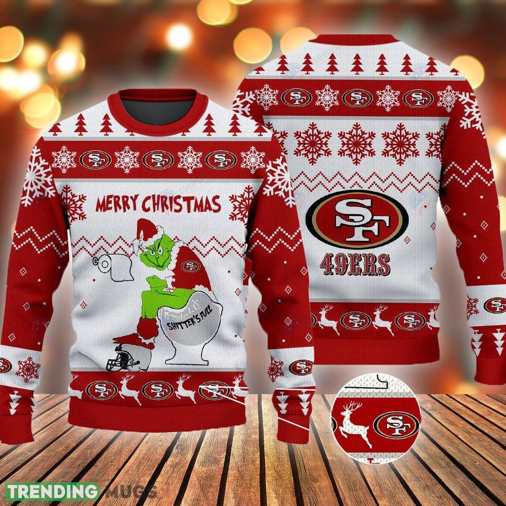San Francisco 49ers Grinch Shitter's Full NFL Red Ugly Christmas Sweater 3D Sweater San Francisco 49ers Grinch Shitter's Full NFL Red Ugly Christmas Sweater - San Francisco 49ers Grinch Shitter's Full NFL Red Ugly Christmas Sweater