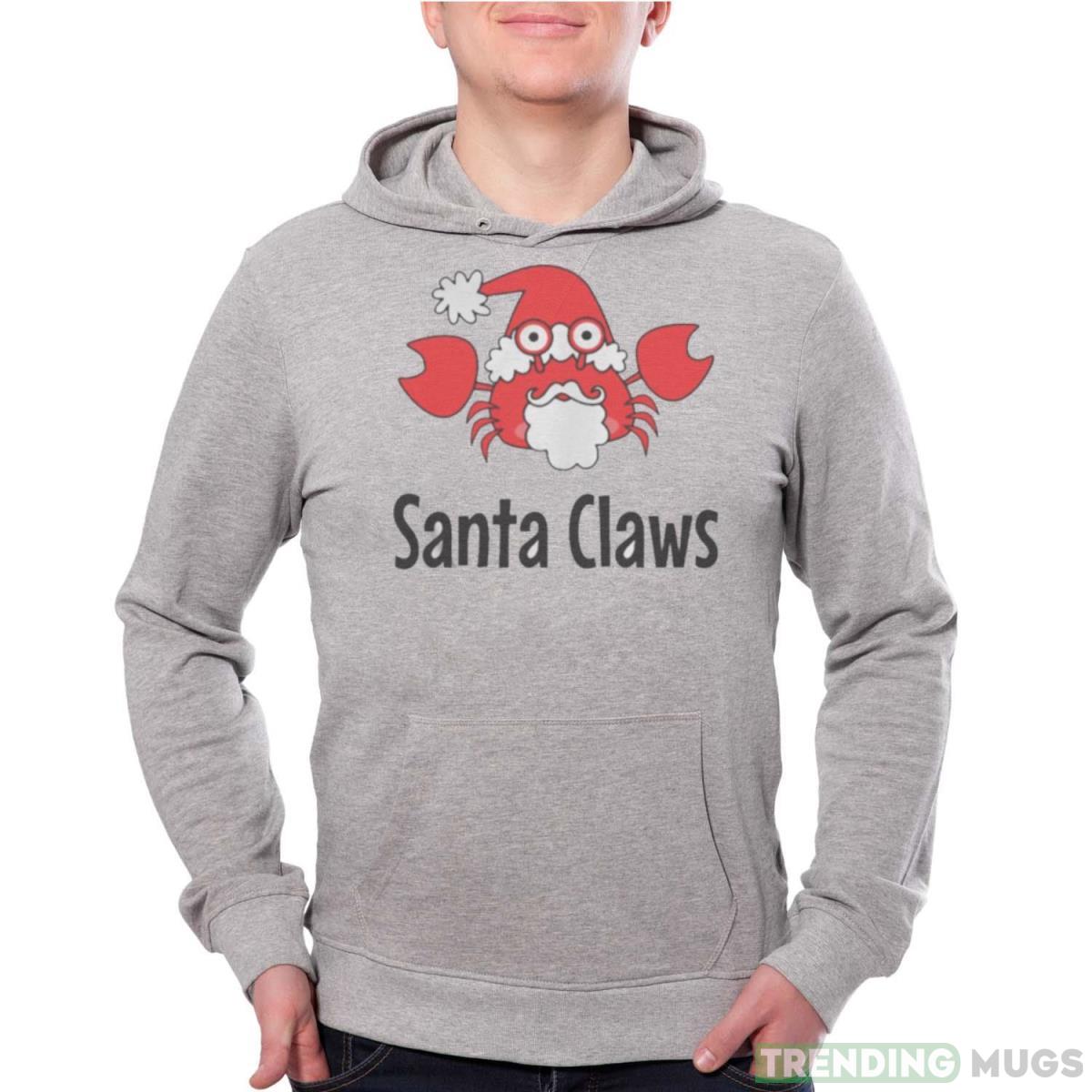 Santa Claws Crab Shirt - Grey Unisex Hoodie Santa Claws Crab Shirt - Grey Unisex Hoodie