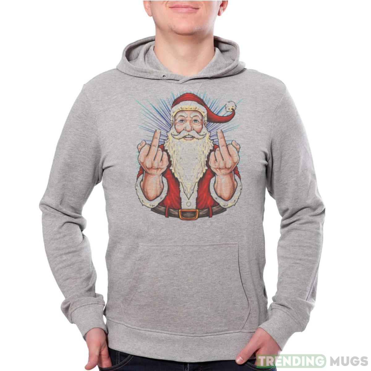Santa Middle Finger Flip Off St Nick Christmas shirt - Grey Unisex Hoodie Santa Middle Finger Flip Off St Nick Christmas shirt - Grey Unisex Hoodie