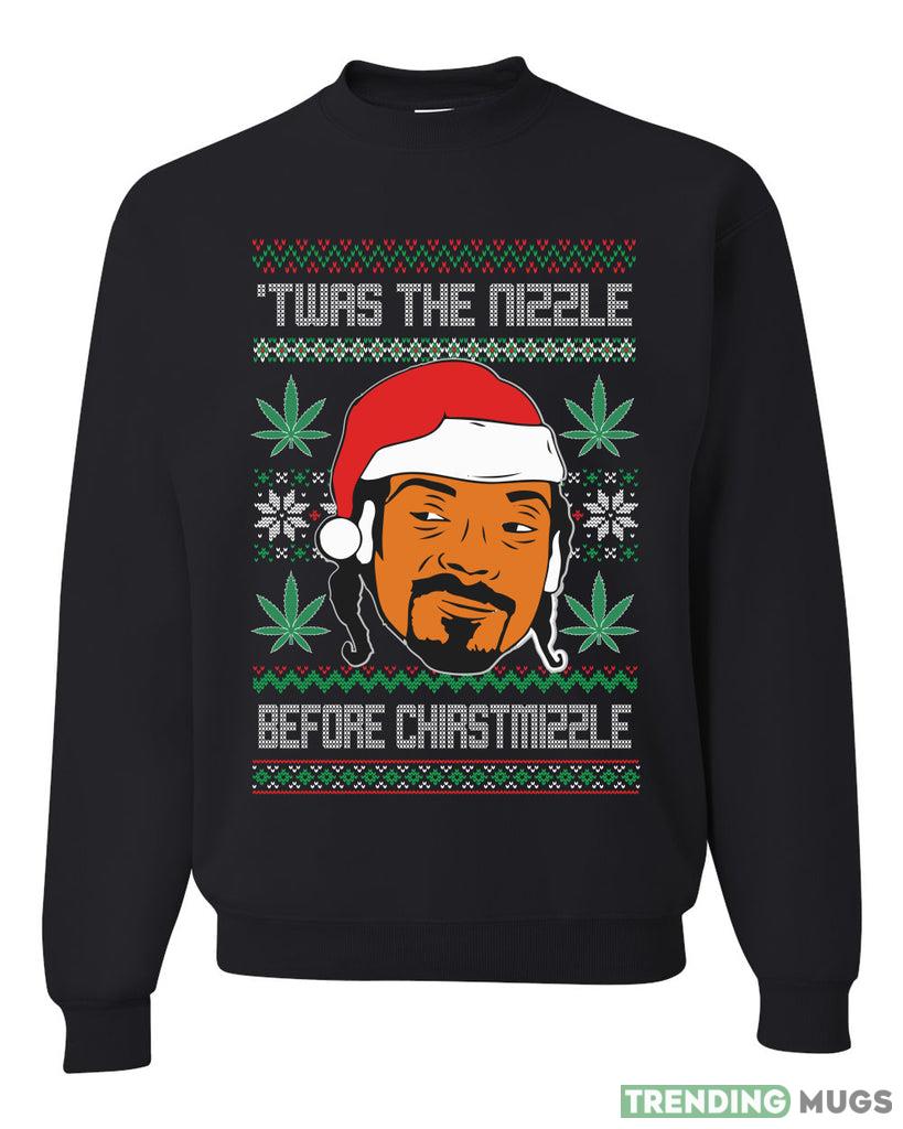 Snoop 'Twas The Nizzle Before Christmizzle Sweater Sweatshirt For Men And Women Gift Ugly Christmas Dark Shirt Snoop 'Twas The Nizzle Before Christmizzle Sweater Sweatshirt For Men And Women Gift Ugly Christmas - Snoop 'Twas The Nizzle Before Christmizzle Ugly Christmas Sweater Sweatshirt_1