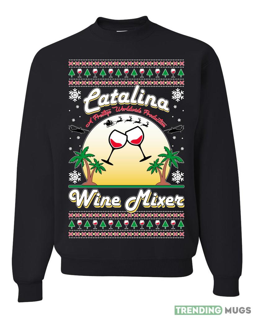 Step Bros Catalina Wine Mixer Xmas Holiday Movie Humor Sweater Sweatshirt For Men And Women Gift Ugly Christmas - Step Bros Catalina Wine Mixer Xmas Holiday Movie Humor Ugly Christmas Sweater Unisex Crewneck Graphic Sweatshirt_1 Step Bros Catalina Wine Mixer Xmas Holiday Movie Humor Sweater Sweatshirt For Men And Women Gift Ugly Christmas - Step Bros Catalina Wine Mixer Xmas Holiday Movie Humor Ugly Christmas Sweater Unisex Crewneck Graphic Sweatshirt_1