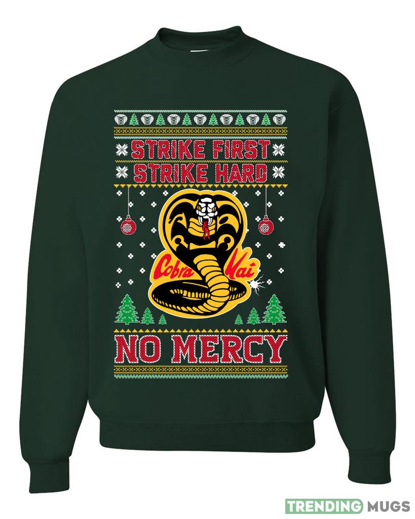 Strike First Strike Hard No Mercy Xmas Sweater Sweatshirt For Men And Women Gift Ugly Christmas Dark Shirt Strike First Strike Hard No Mercy Xmas Sweater Sweatshirt For Men And Women Gift Ugly Christmas Dark Shirt