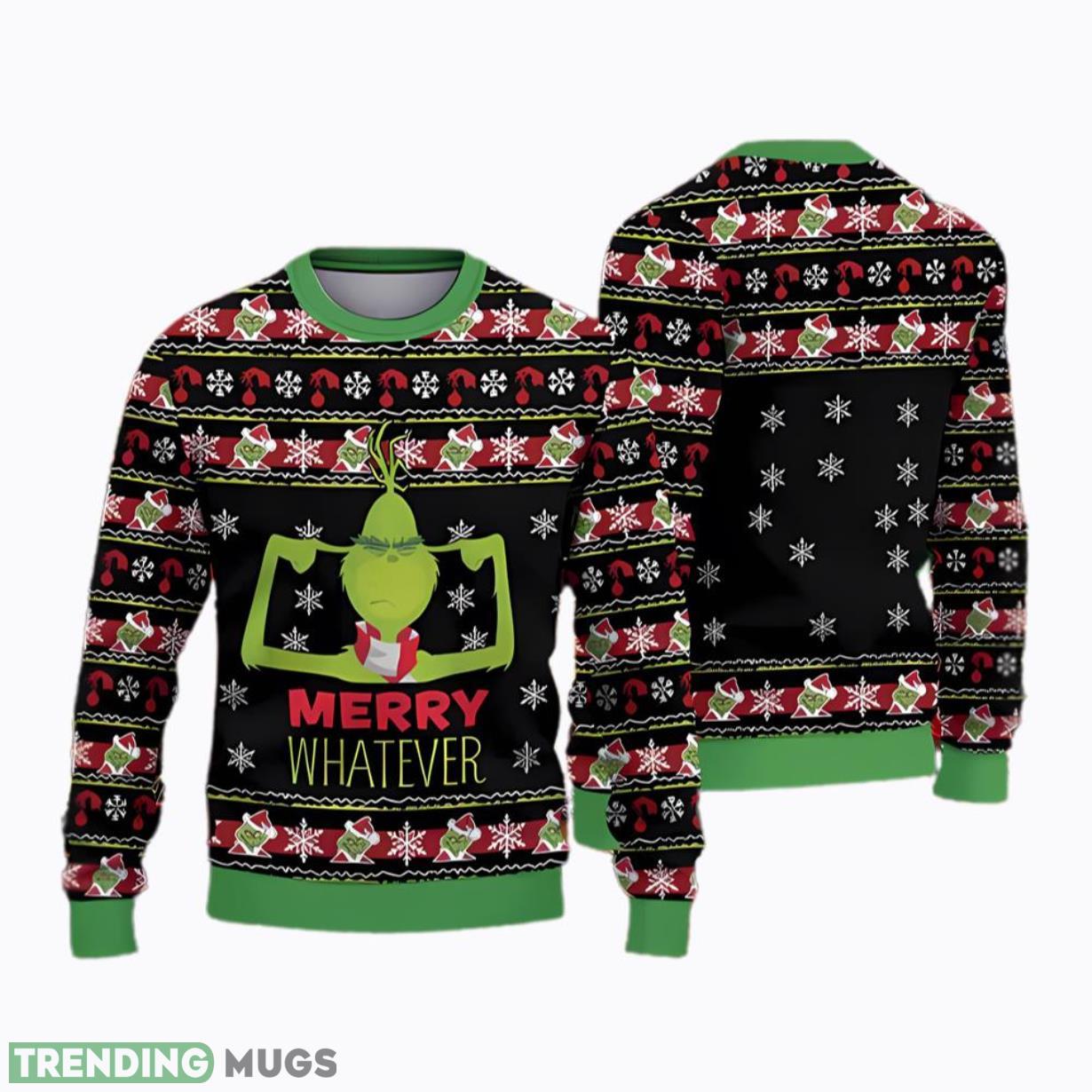 The Grinch Merry Whatever Ugly Sweater All Over Print Christmas Product Photo 1 The Grinch Merry Whatever Ugly Sweater All Over Print Christmas Product Photo 1