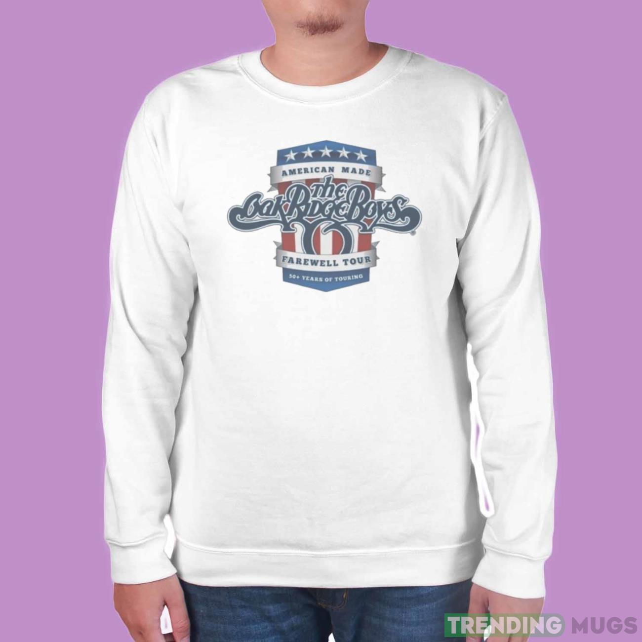 The Oak Ridge Boys American Made Farewell Tour Shirt Light Shirt The Oak Ridge Boys American Made Farewell Tour Shirt Light Shirt