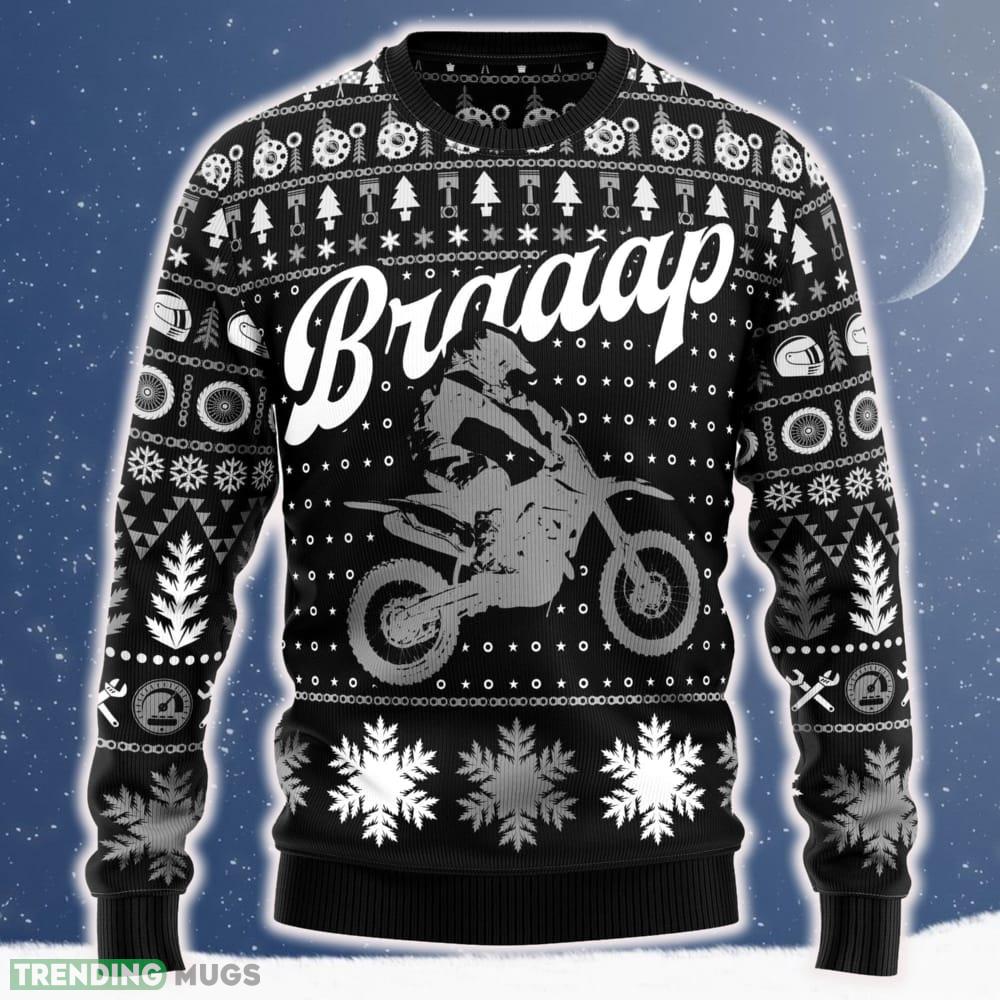 Braaap Moto Motorcross Ugly Christmas 3D Sweater Gift Holidays - Braaap Moto Ugly Christmas Sweater_ 1 Braaap Moto Motorcross Ugly Christmas 3D Sweater Gift Holidays - Braaap Moto Ugly Christmas Sweater_ 1