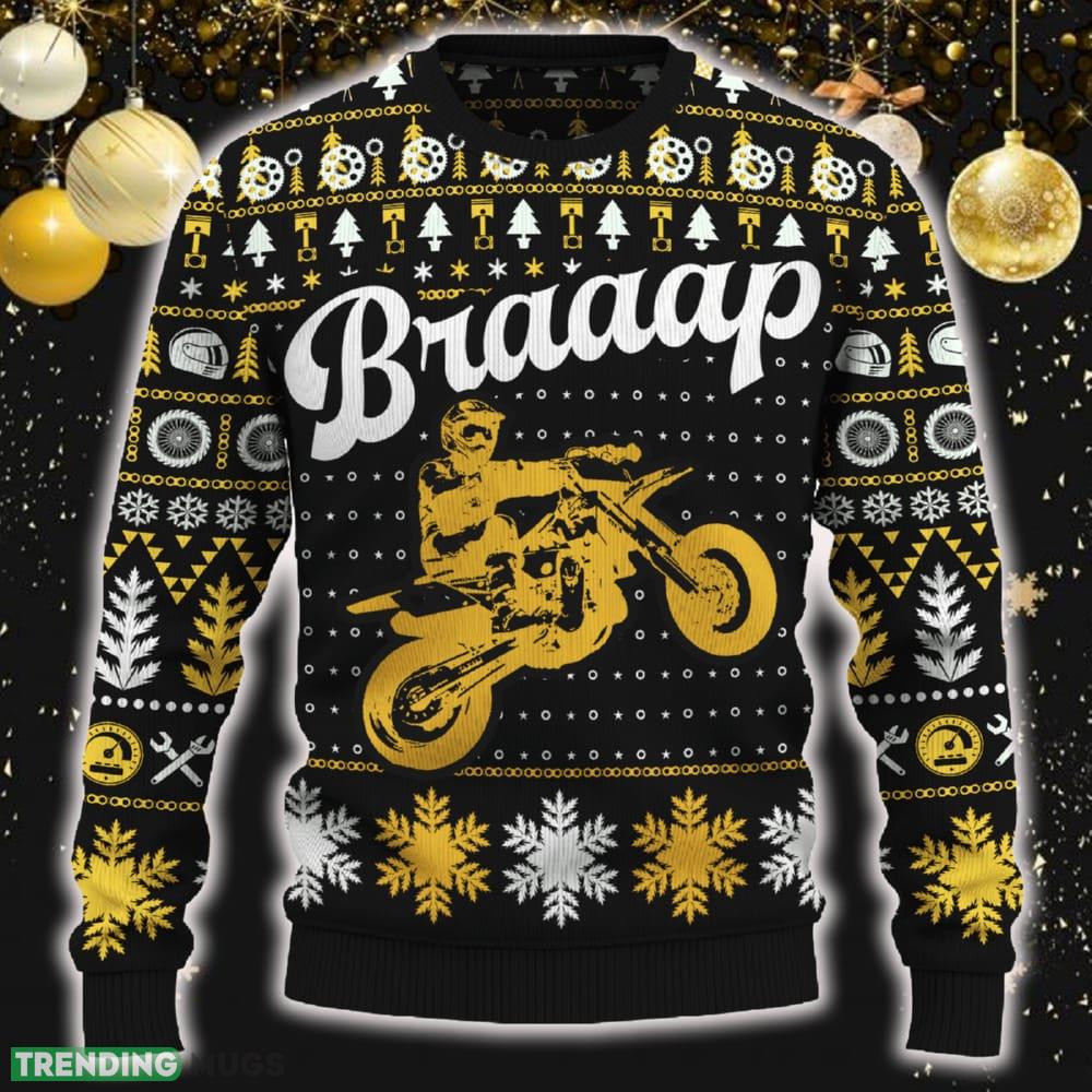 Braaap Motobike Ugly Christmas Sweater New Pattern Motorcross Holidays Gift Fans - Braaap Motobike Ugly Christmas Sweater_ 1 Braaap Motobike Ugly Christmas Sweater New Pattern Motorcross Holidays Gift Fans - Braaap Motobike Ugly Christmas Sweater_ 1