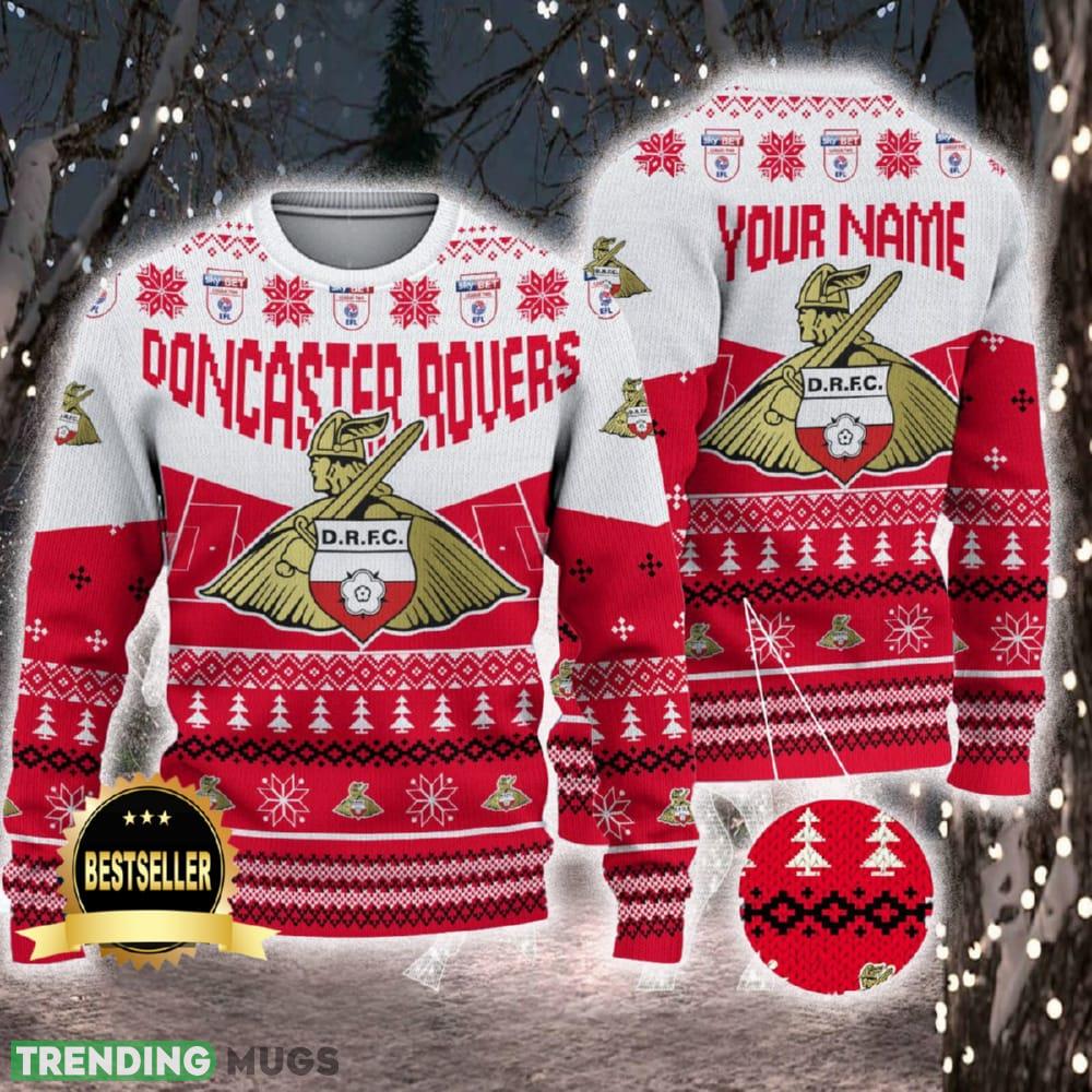 Doncaster Rovers Ugly Christmas Sweater Logo Custom Name Gift Fans - Doncaster Rovers Ugly Christmas Sweater Logo Custom Name Gift Fans Doncaster Rovers Ugly Christmas Sweater Logo Custom Name Gift Fans - Doncaster Rovers Ugly Christmas Sweater Logo Custom Name Gift Fans
