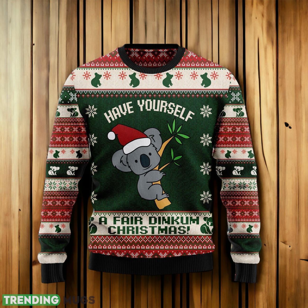 Have Yourself A Fair Dinkum Christmas Sweater Product Photo 1 Have Yourself A Fair Dinkum Christmas Sweater Product Photo 1