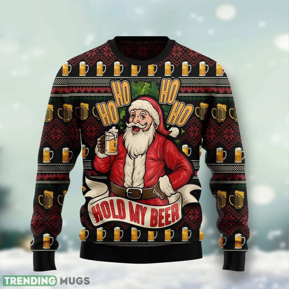Ho Ho Hold My Beer Santa Beer All Over Print Thicken Sweater For Men And Women Gift Christmas - Ho Ho Hold My Beer Santa Beer All Over Print Thicken Sweater For Men And Women Gift Christmas Ho Ho Hold My Beer Santa Beer All Over Print Thicken Sweater For Men And Women Gift Christmas - Ho Ho Hold My Beer Santa Beer All Over Print Thicken Sweater For Men And Women Gift Christmas
