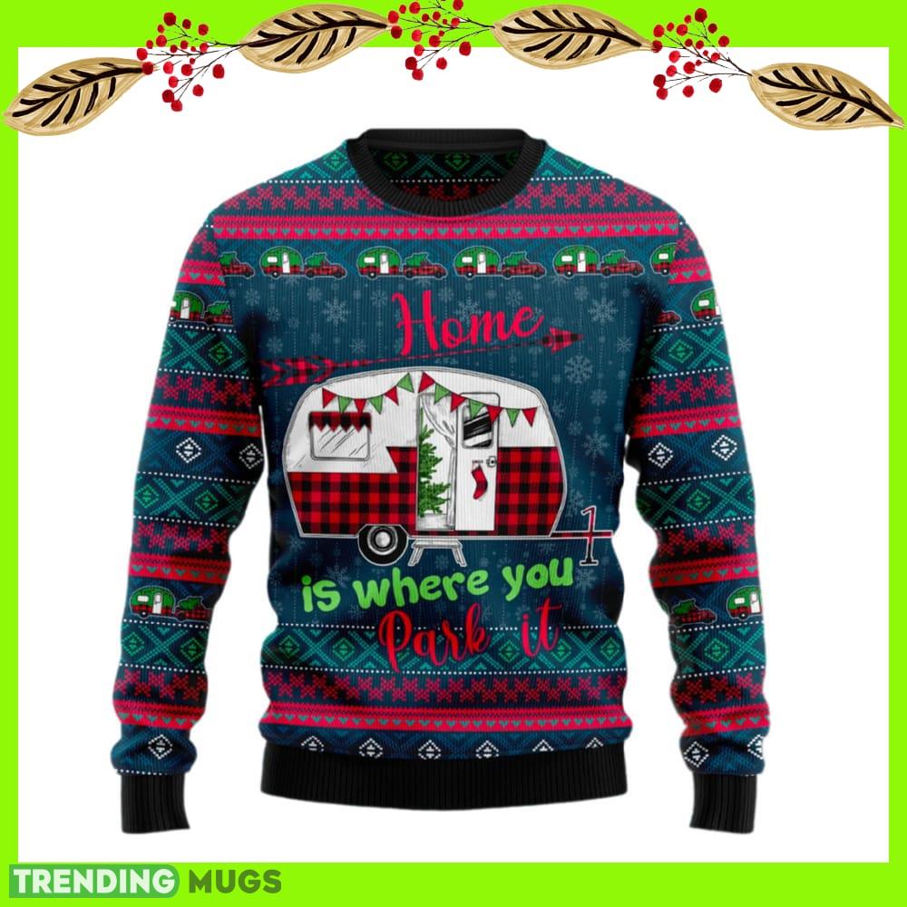 Home is where you park it Ugly Sweater New For Men And Women Gift Holidays Christmas - Home is where you park it Ugly Sweater For Men & Women Christmas Gift Sweater US2593_1 Home is where you park it Ugly Sweater New For Men And Women Gift Holidays Christmas - Home is where you park it Ugly Sweater For Men & Women Christmas Gift Sweater US2593_1
