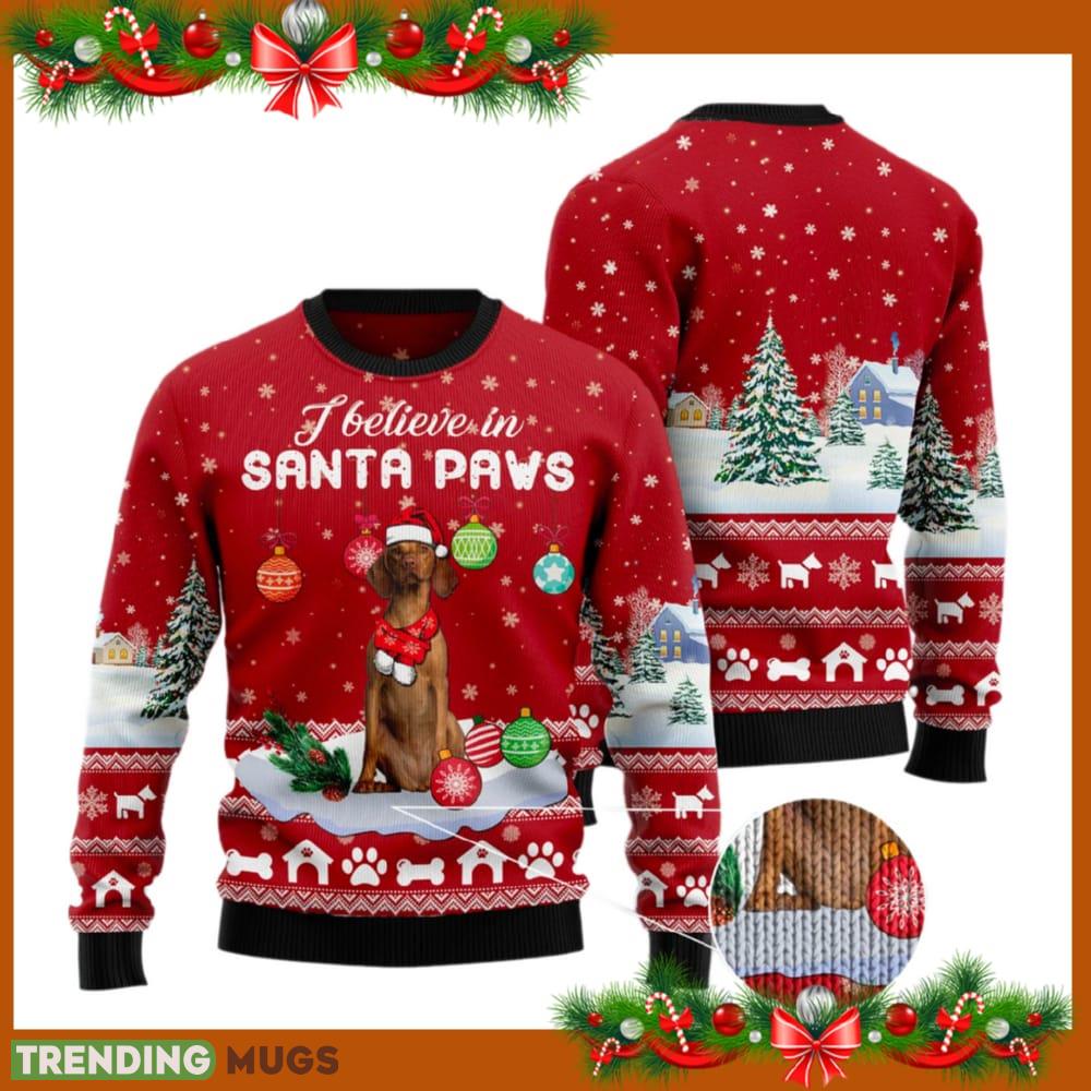 I Believe In Santa Paws Ugly Sweater Funny Gift For Men And Women Family Holidays - I Believe In Santa Paws Ugly Sweater Funny Gift For Men And Women Family Holidays I Believe In Santa Paws Ugly Sweater Funny Gift For Men And Women Family Holidays - I Believe In Santa Paws Ugly Sweater Funny Gift For Men And Women Family Holidays