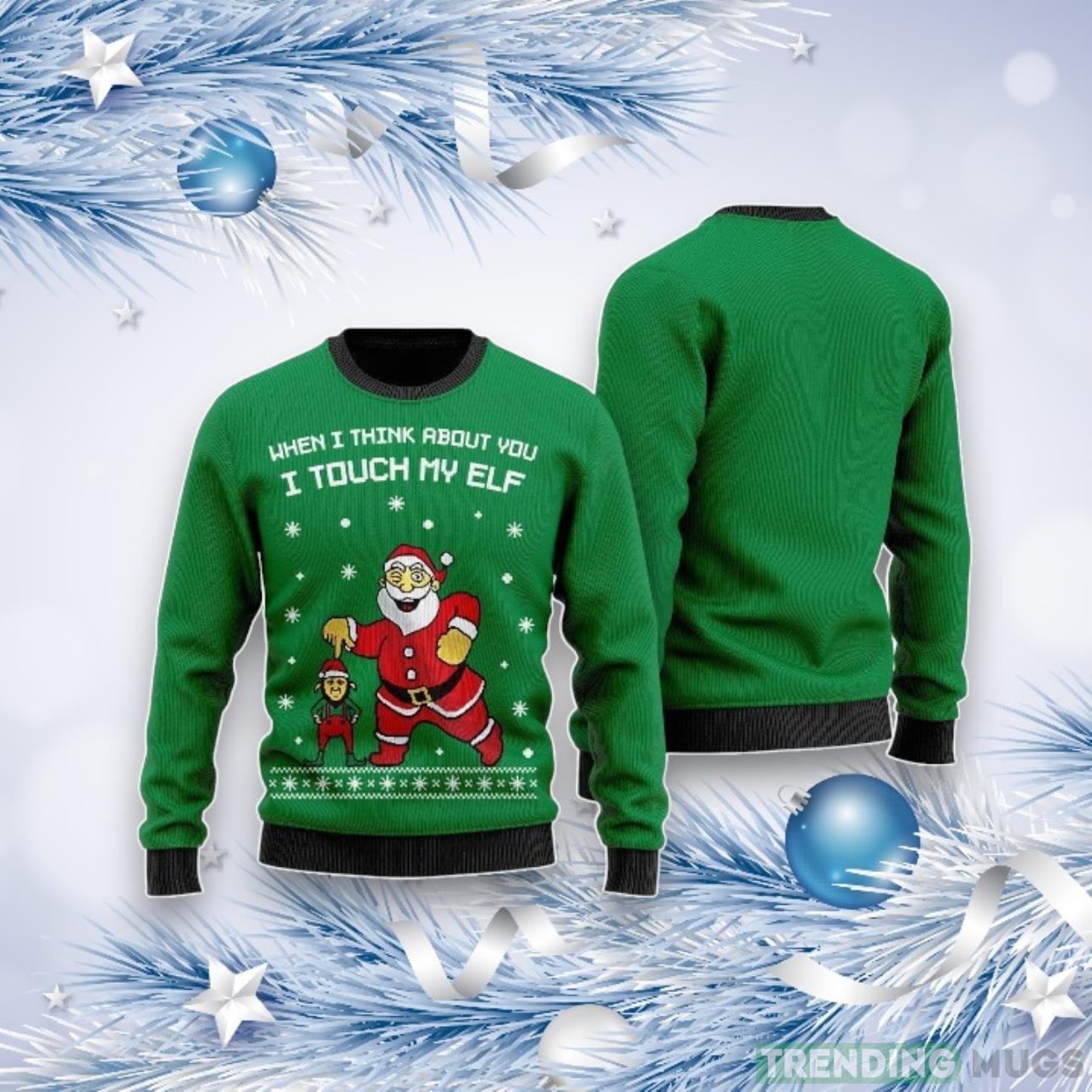 I Touch My Elf Ugly Christmas Sweater For Men & Women Product Photo 1 I Touch My Elf Ugly Christmas Sweater For Men & Women Product Photo 1