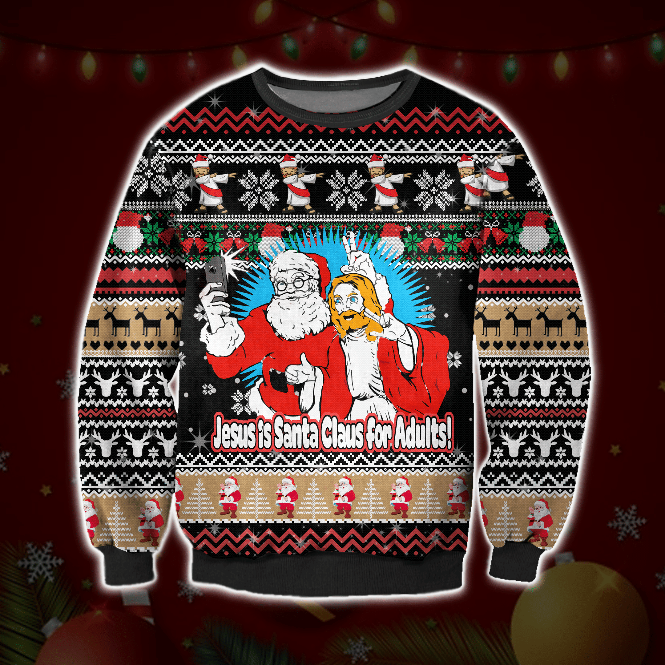 Jesus Is Santa Claus For Adults Ugly Christmas Sweater Perfect Holiday Gift - Jesus Is Santa Claus For Adults Ugly Christmas Sweater Perfect Holiday Gift_1 Jesus Is Santa Claus For Adults Ugly Christmas Sweater Perfect Holiday Gift - Jesus Is Santa Claus For Adults Ugly Christmas Sweater Perfect Holiday Gift_1