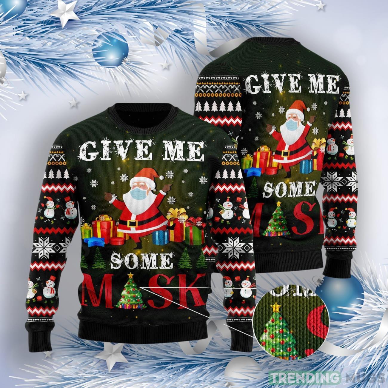 Santa Give Me Ugly Christmas Sweater 3D Sweater Santa Give Me Ugly Christmas Sweater 3D Sweater