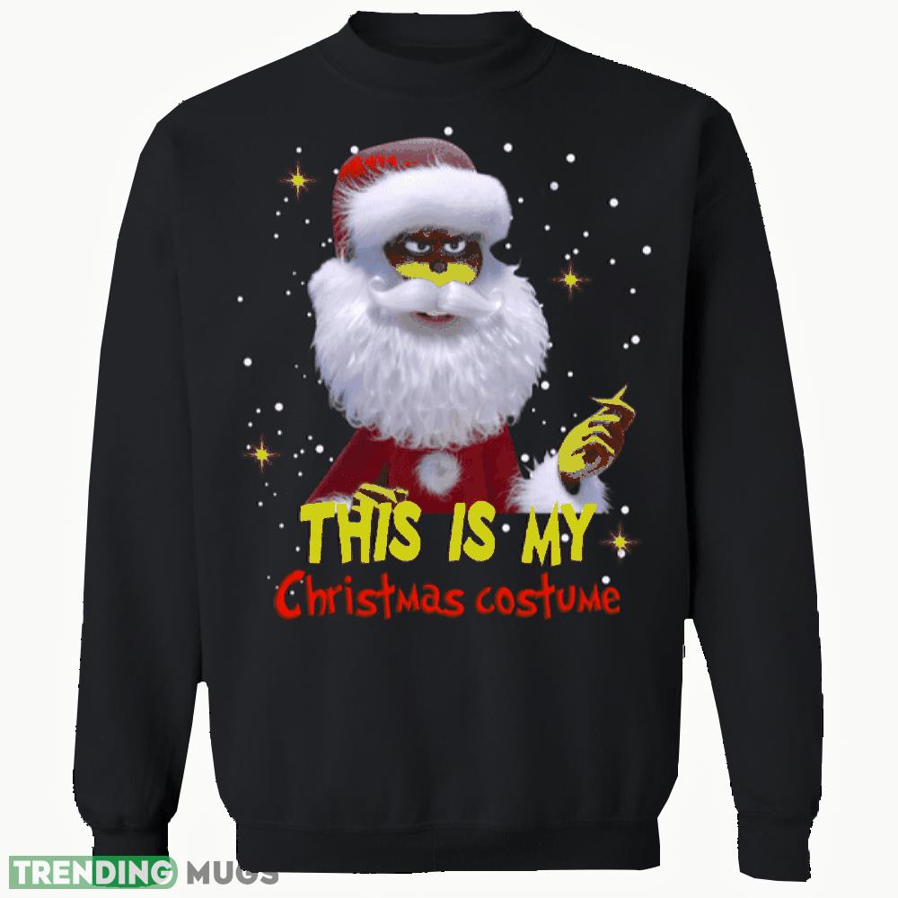 santa grinch this is my christmas costume sweatshirt, t shirt gift funny christmas - santa grinch this is my christmas costume sweatshirt, t shirt gift funny christmas santa grinch this is my christmas costume sweatshirt, t shirt gift funny christmas - santa grinch this is my christmas costume sweatshirt, t shirt gift funny christmas