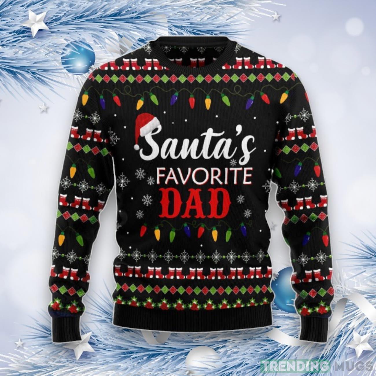 Santa'S Favorite Dad Ugly Christmas Sweater, Best Gift For Christmas Product Photo 1 Santa'S Favorite Dad Ugly Christmas Sweater, Best Gift For Christmas Product Photo 1