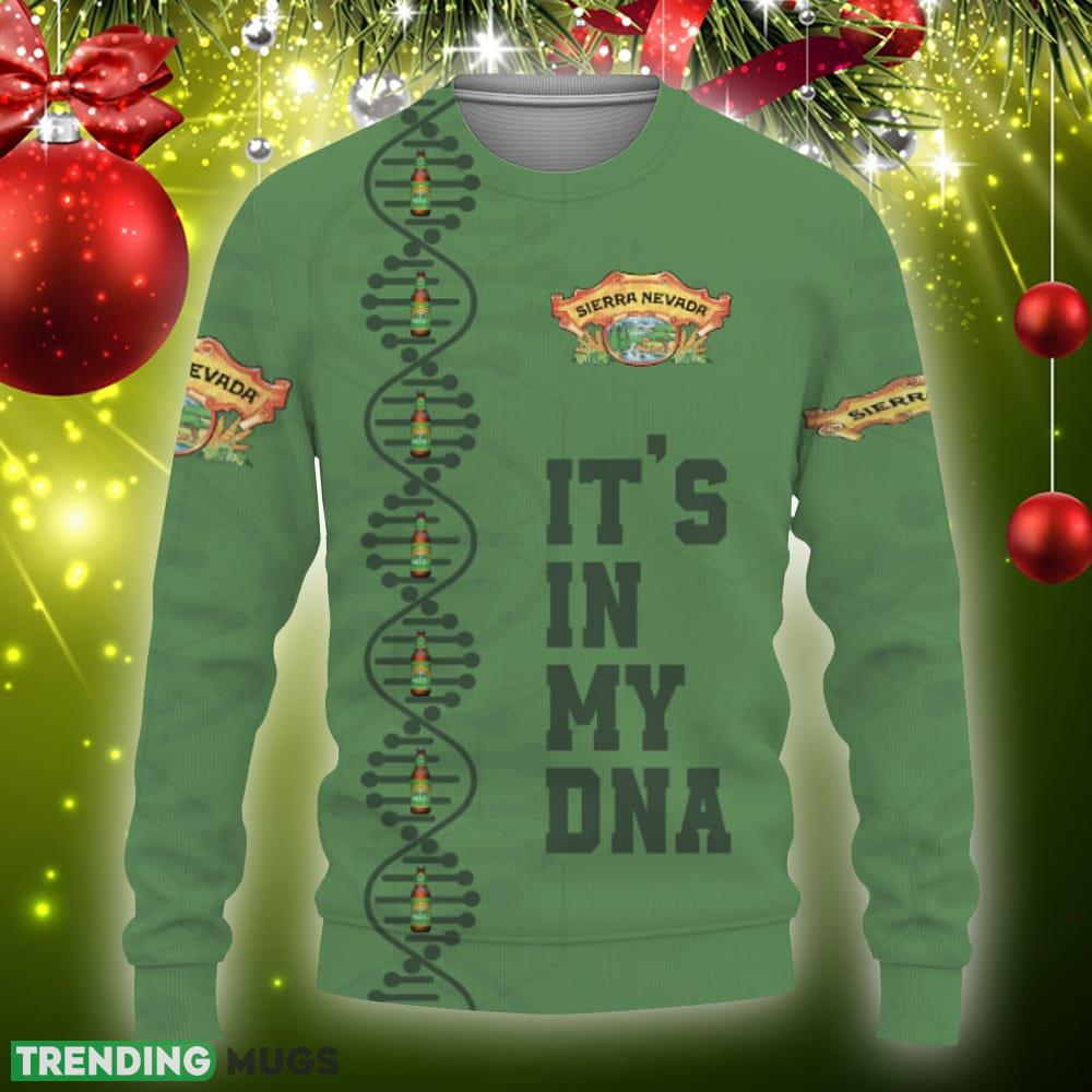Sierra Nevada Beers It's In My DNA Ugly Xmas Sweater Gift Holidays 3D Sweater Sierra Nevada Beers It's In My DNA Ugly Xmas Sweater Gift Holidays - Sierra Nevada Beers It's In My DNA-3D Sweatshirt_3