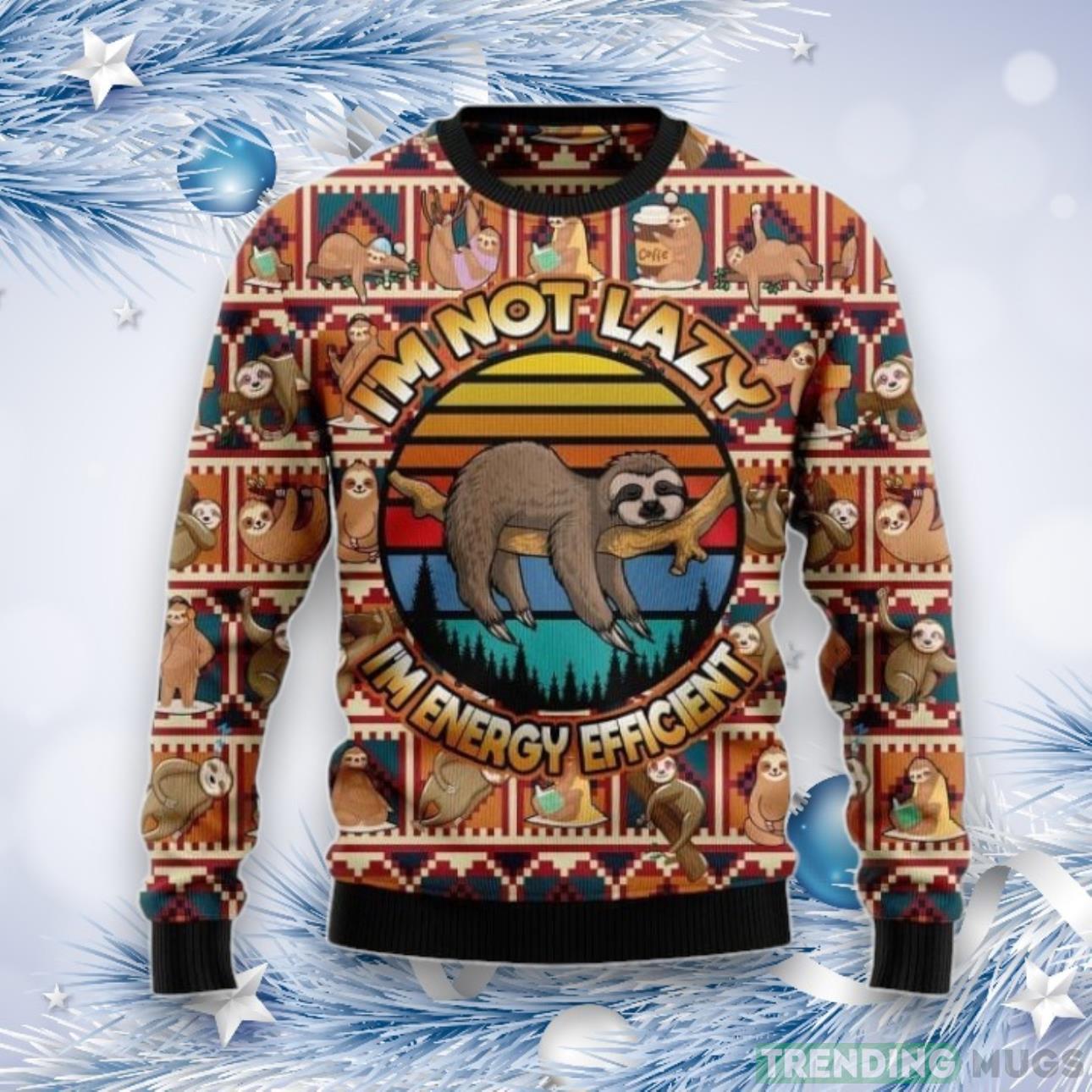 Sloth I'm Not Lazy I'm Energy Efficient Ugly Christmas Sweater For Men & Women Product Photo 1