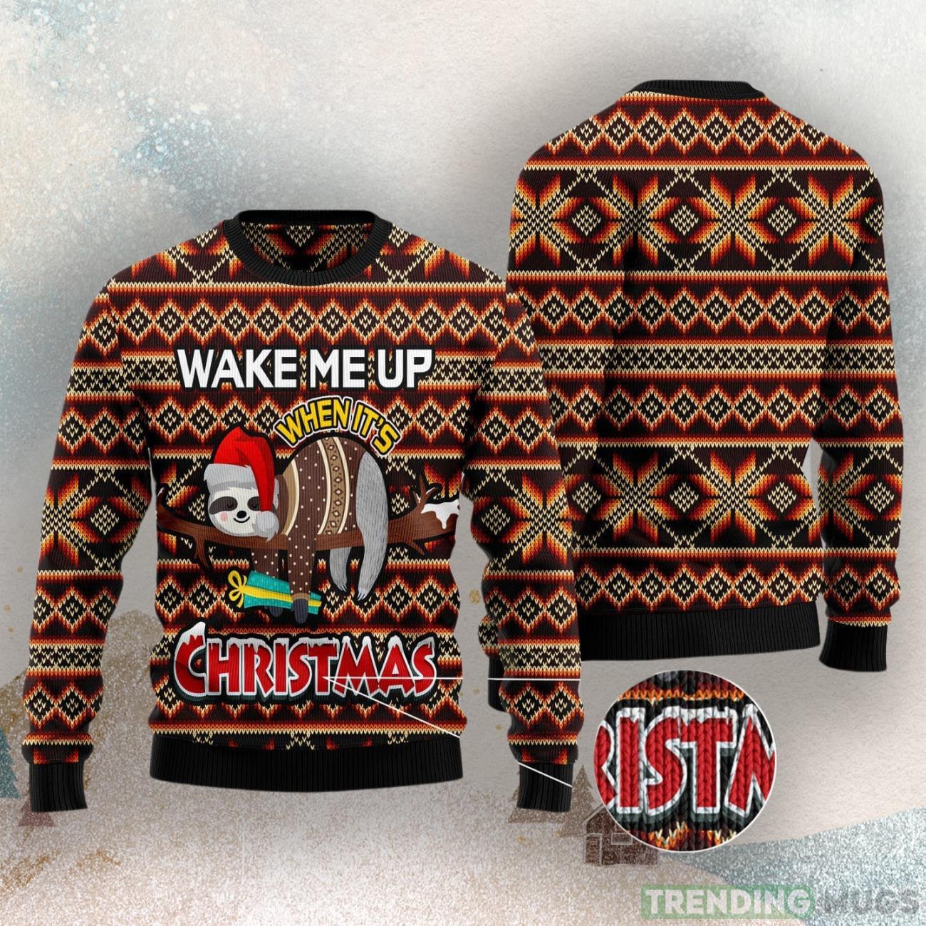 Sloth Wake Me Up When It'S Christmas Ugly Christmas Sweater Product Photo 1 Sloth Wake Me Up When It'S Christmas Ugly Christmas Sweater Product Photo 1