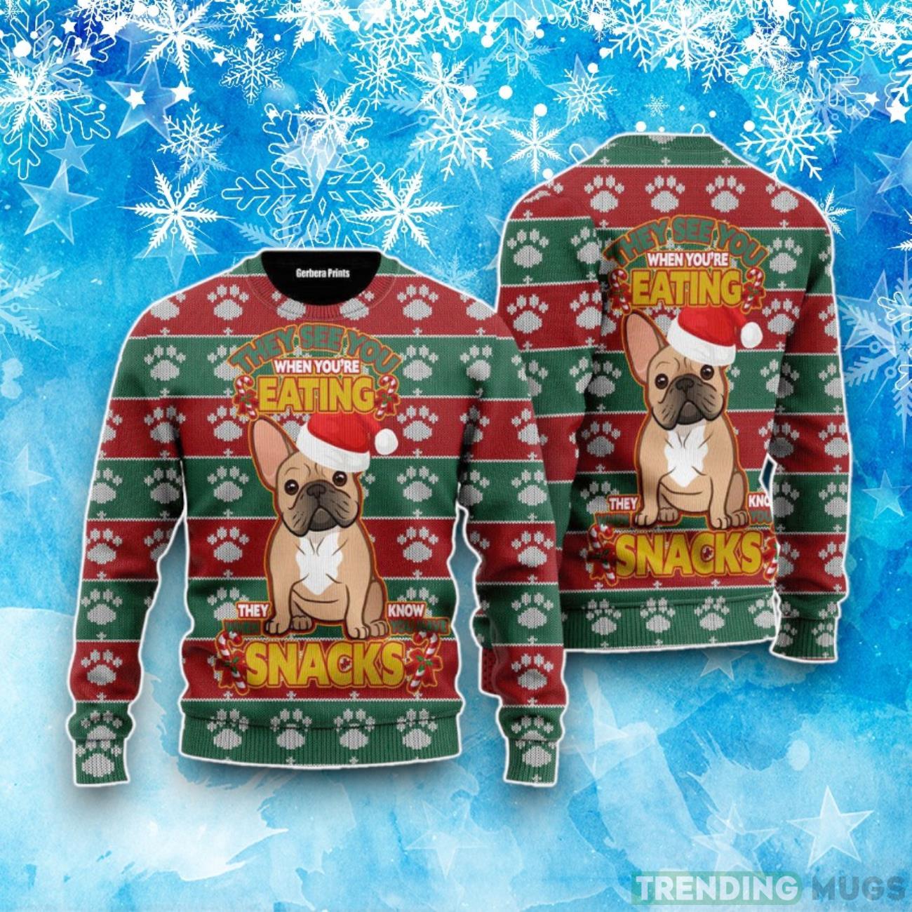 They See You When You’re Eating Christmas French Bulldog Ugly Christmas Sweater Product Photo 1 They See You When You’re Eating Christmas French Bulldog Ugly Christmas Sweater Product Photo 1