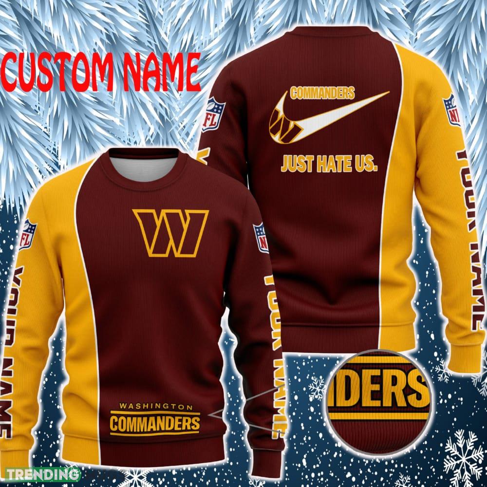 Washington Commanders NFL Just Hate Us Personalized For Fans Sweater New - Washington Commanders NFL Just Hate Us Personalized For Fans Sweater New Washington Commanders NFL Just Hate Us Personalized For Fans Sweater New - Washington Commanders NFL Just Hate Us Personalized For Fans Sweater New