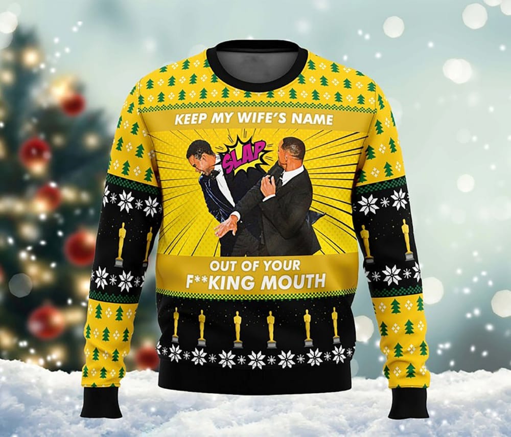 Will Smith Slaps Chris Rock Meme Ugly Xmas Sweater Keep My Wife's Name Out Of You Fvking Mouth Funny Xmas Christmas Gift 3D Sweater Will Smith Slaps Chris Rock Meme Ugly Xmas Sweater Keep My Wife's Name Out Of You Fvking Mouth Funny Xmas Christmas Gift - 231123-074125