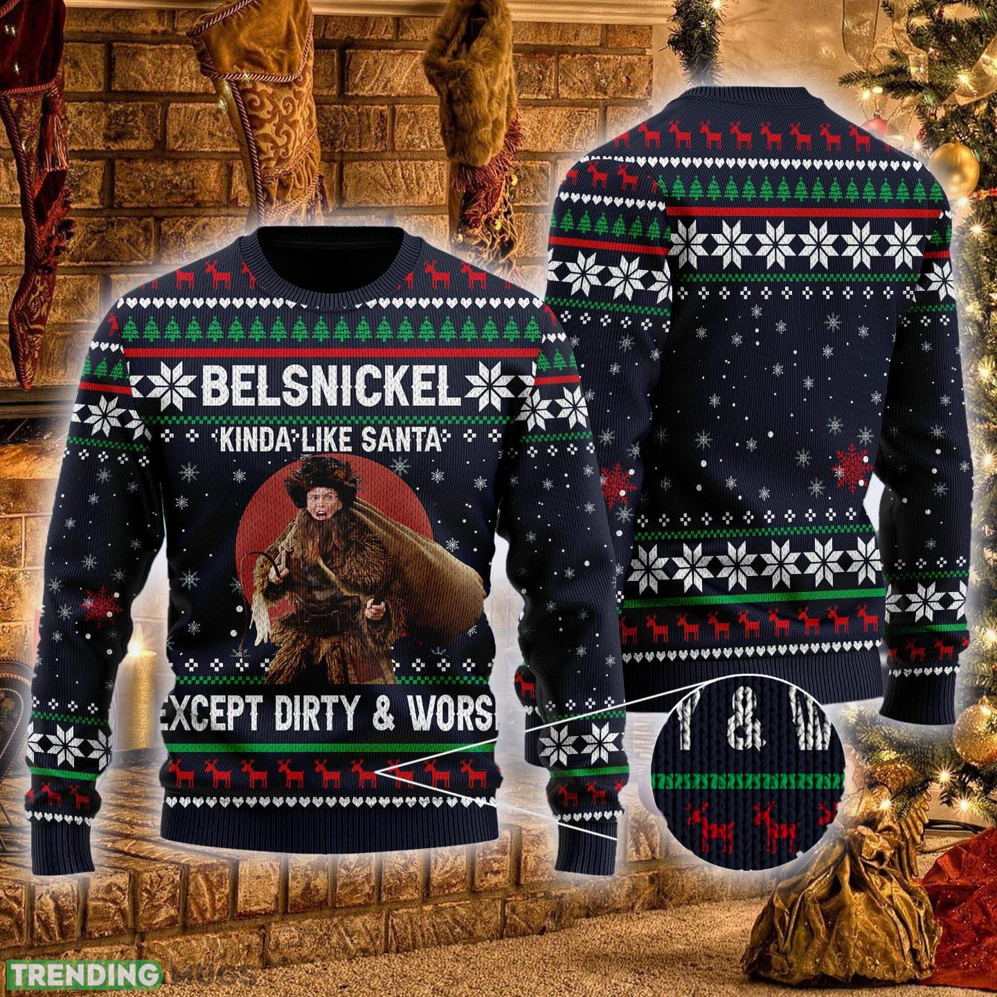 Belsnickel Kinda Like Santa Except Drty & Worse Ugly Christmas Sweater Gift For Men Women - Belsnickel Kinda Like Santa Except Drty & Worse Ugly Christmas Sweater Gift For Men Women Belsnickel Kinda Like Santa Except Drty & Worse Ugly Christmas Sweater Gift For Men Women - Belsnickel Kinda Like Santa Except Drty & Worse Ugly Christmas Sweater Gift For Men Women