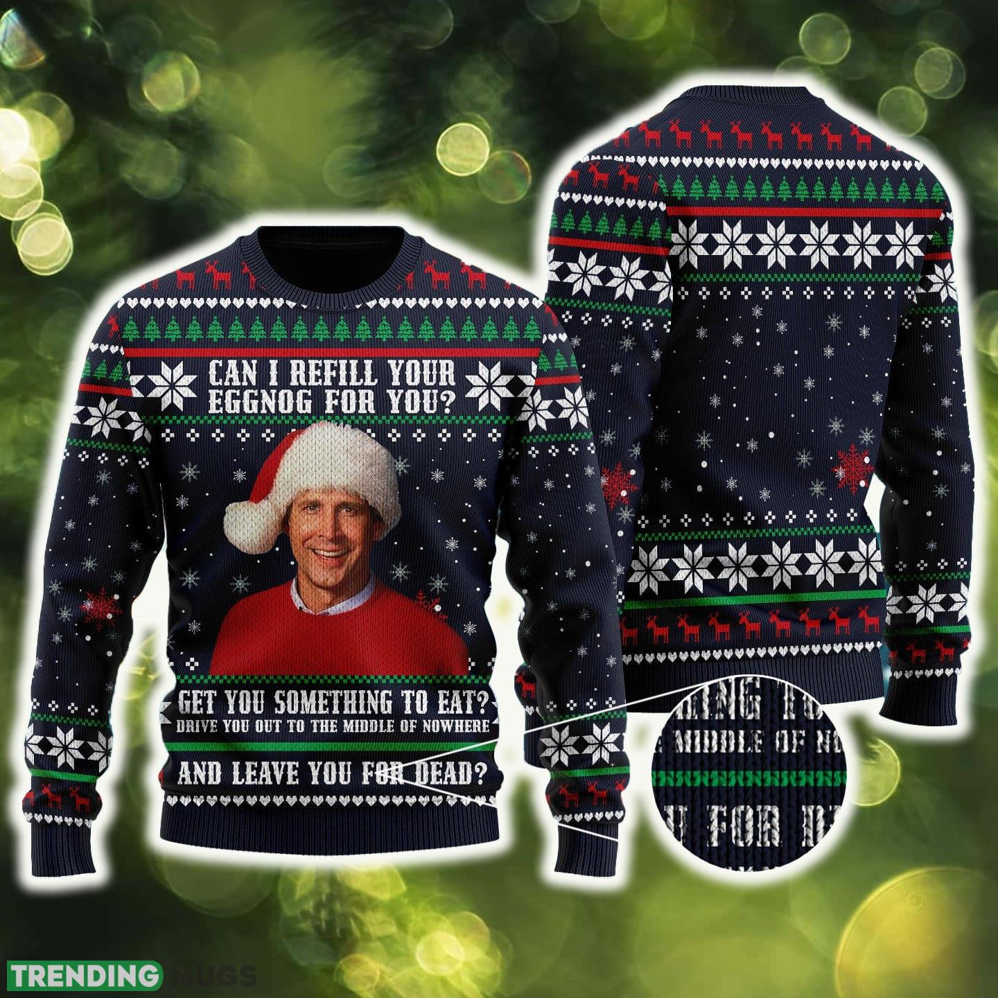 Can I Refill Your Eggnog For You 80s Movie Ugly Christmas Vacation Sweater Gift For Men Women - Can I Refill Your Eggnog For You 80s Movie Ugly Christmas Vacation Sweater Gift For Men Women Can I Refill Your Eggnog For You 80s Movie Ugly Christmas Vacation Sweater Gift For Men Women - Can I Refill Your Eggnog For You 80s Movie Ugly Christmas Vacation Sweater Gift For Men Women