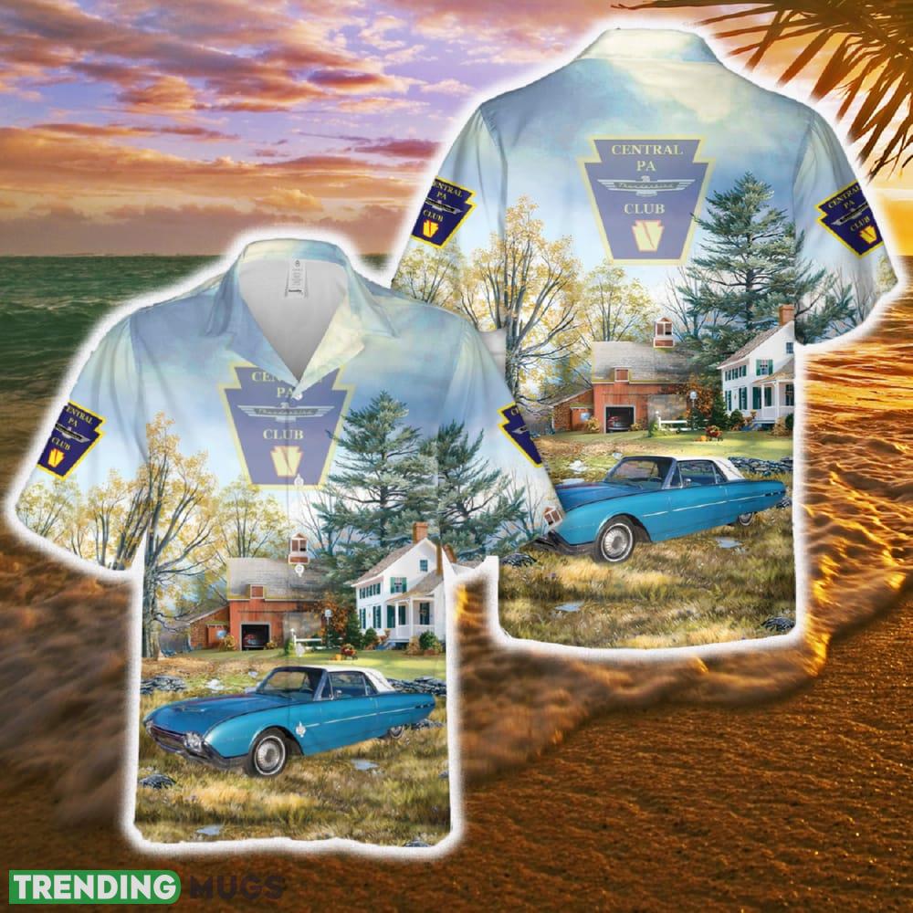 Central Pa Thunderbird Club 1962 Ford Thunderbird Hawaiian Shirt Men And Women Gift Aloha Beach - Central Pa Thunderbird Club 1962 Ford Thunderbird Hawaiian Shirt Men And Women Gift Aloha Beach