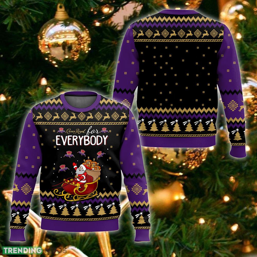 Crown Royal For Everybody Ugly Sweater Gift Christmas For Men And Women - Crown Royal For Everybody Ugly Sweater_1