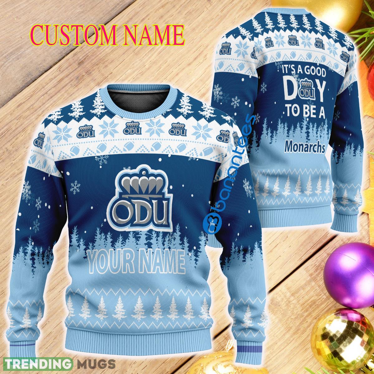Custom Name It A Good Day To Be A Old Dominion Monarchs Ugly Christmas Sweater - Custom Name It A Good Day To Be A Old Dominion Monarchs Ugly Christmas Sweater Custom Name It A Good Day To Be A Old Dominion Monarchs Ugly Christmas Sweater - Custom Name It A Good Day To Be A Old Dominion Monarchs Ugly Christmas Sweater