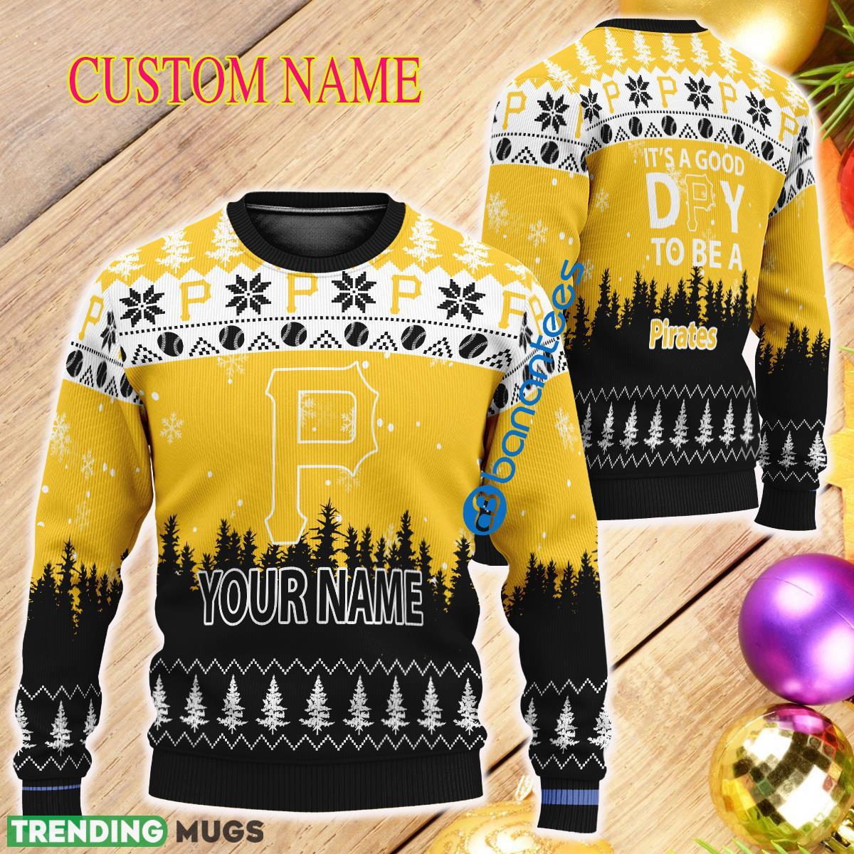Custom Name It A Good Day To Be A Pittsburgh Pirates Ugly Christmas 3D Sweater - Custom Name It A Good Day To Be A Pittsburgh Pirates Ugly Christmas 3D Sweater Custom Name It A Good Day To Be A Pittsburgh Pirates Ugly Christmas 3D Sweater - Custom Name It A Good Day To Be A Pittsburgh Pirates Ugly Christmas 3D Sweater