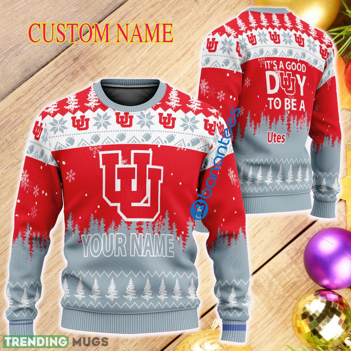Custom Name It A Good Day To Be A Utah Utes Ugly Christmas Sweater - Custom Name It A Good Day To Be A Utah Utes Ugly Christmas Sweater Custom Name It A Good Day To Be A Utah Utes Ugly Christmas Sweater - Custom Name It A Good Day To Be A Utah Utes Ugly Christmas Sweater
