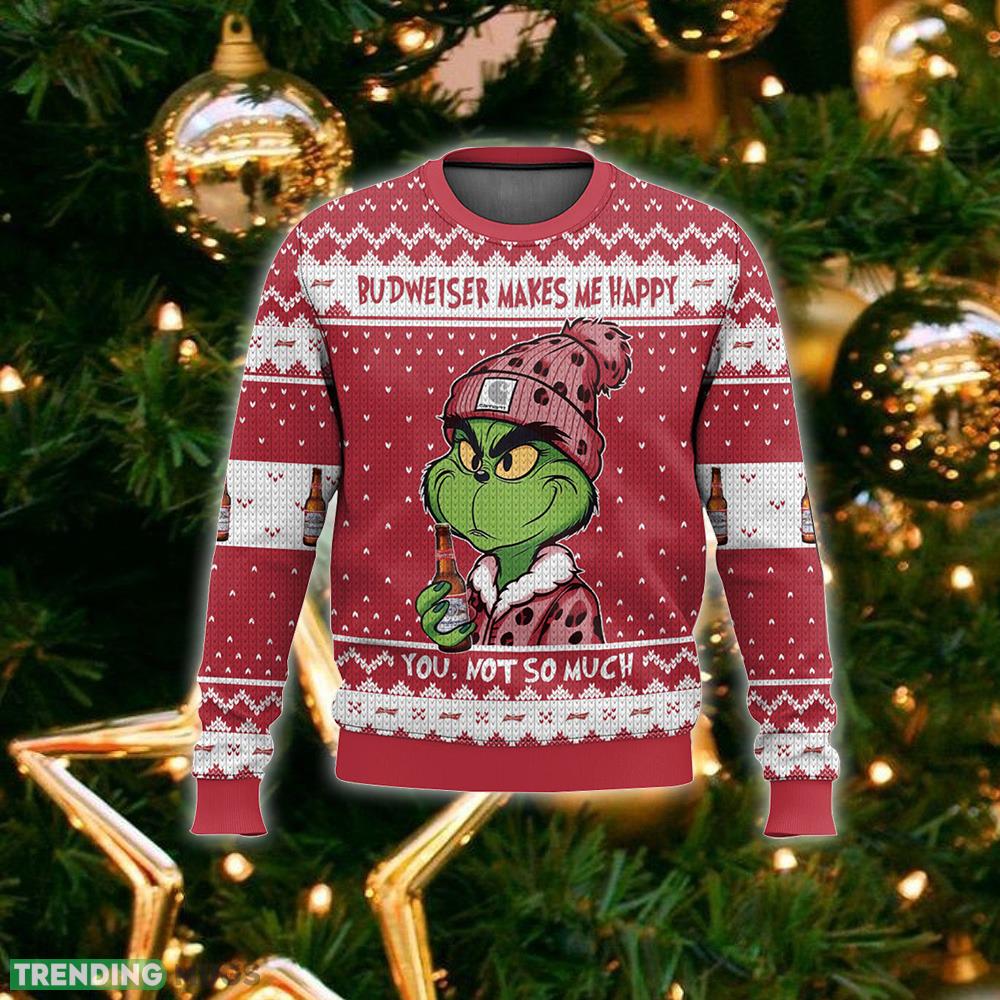 Grinch Budweiser Makes Me Happy Ugly Sweater Gift Christmas For Men And Women 3D Sweater Grinch Budweiser Makes Me Happy Ugly Sweater Gift Christmas For Men And Women 3D Sweater