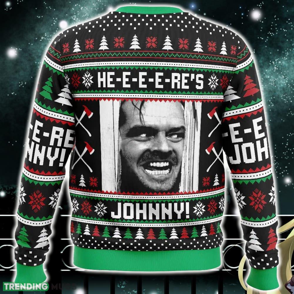 Here’s Johnny The Shining Ugly Christmas Sweater Funny Gift Ideas Christmas 3D Sweater Here’s Johnny The Shining Ugly Christmas Sweater Funny Gift Ideas Christmas 3D Sweater