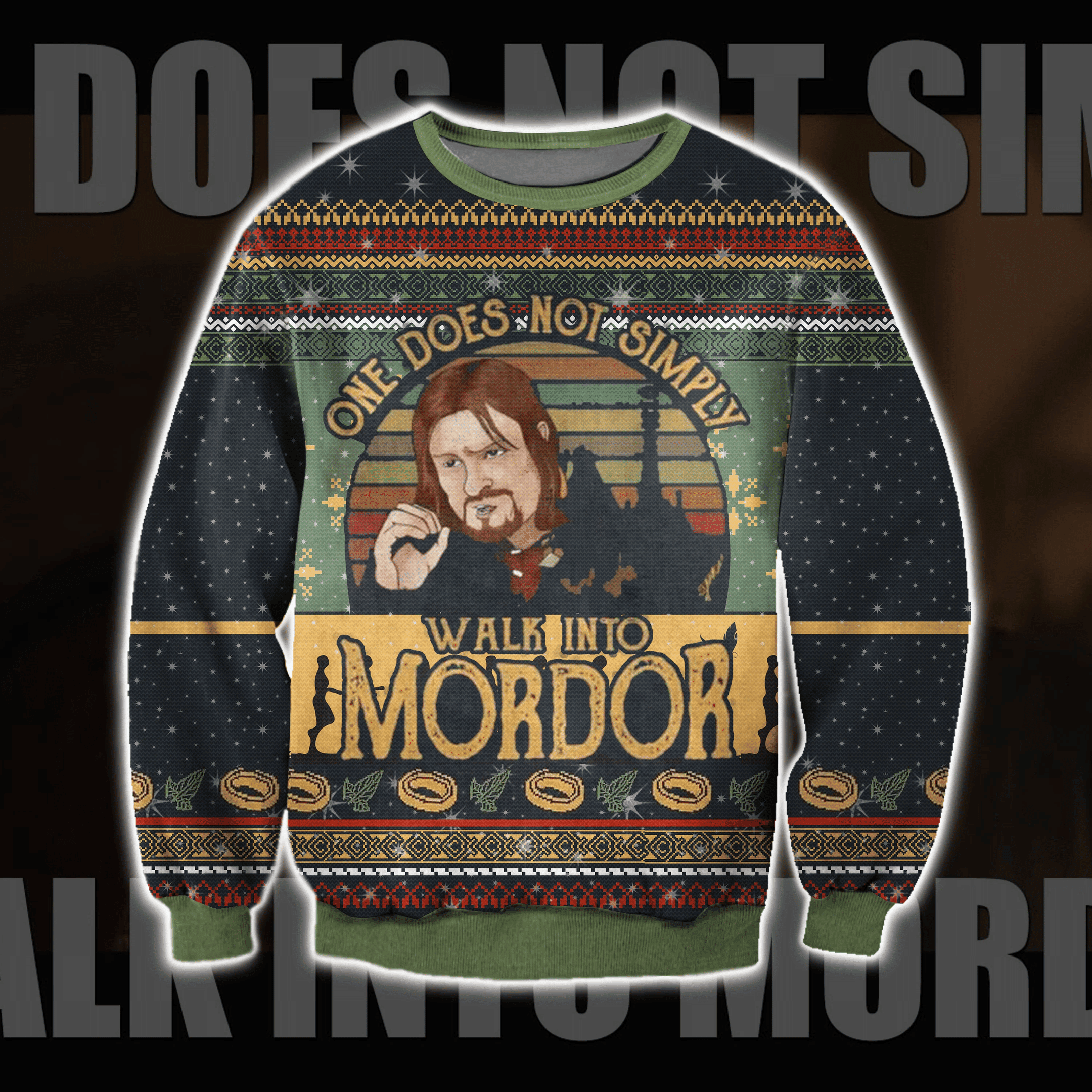 One Does Not Simply Walk Into Mordor Ugly Christmas Sweater Perfect Holiday Gift - One Does Not Simply Walk Into Mordor Ugly Christmas Sweater Perfect Holiday Gift