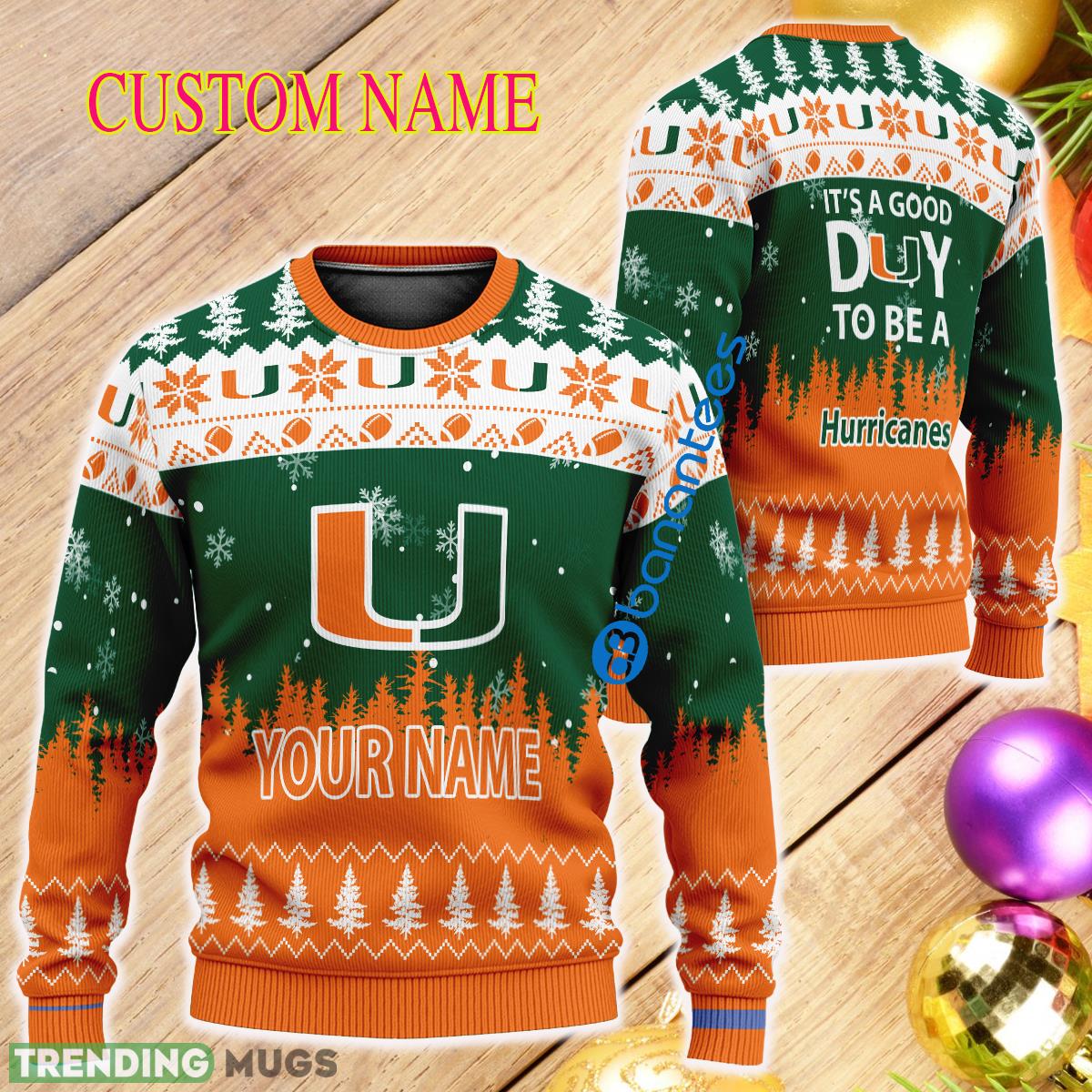 Personalized It A Good Day To Be A Miami (FL) Hurricanes Ugly Christmas Sweater AOP - Personalized It A Good Day To Be A Miami (FL) Hurricanes Ugly Christmas Sweater AOP