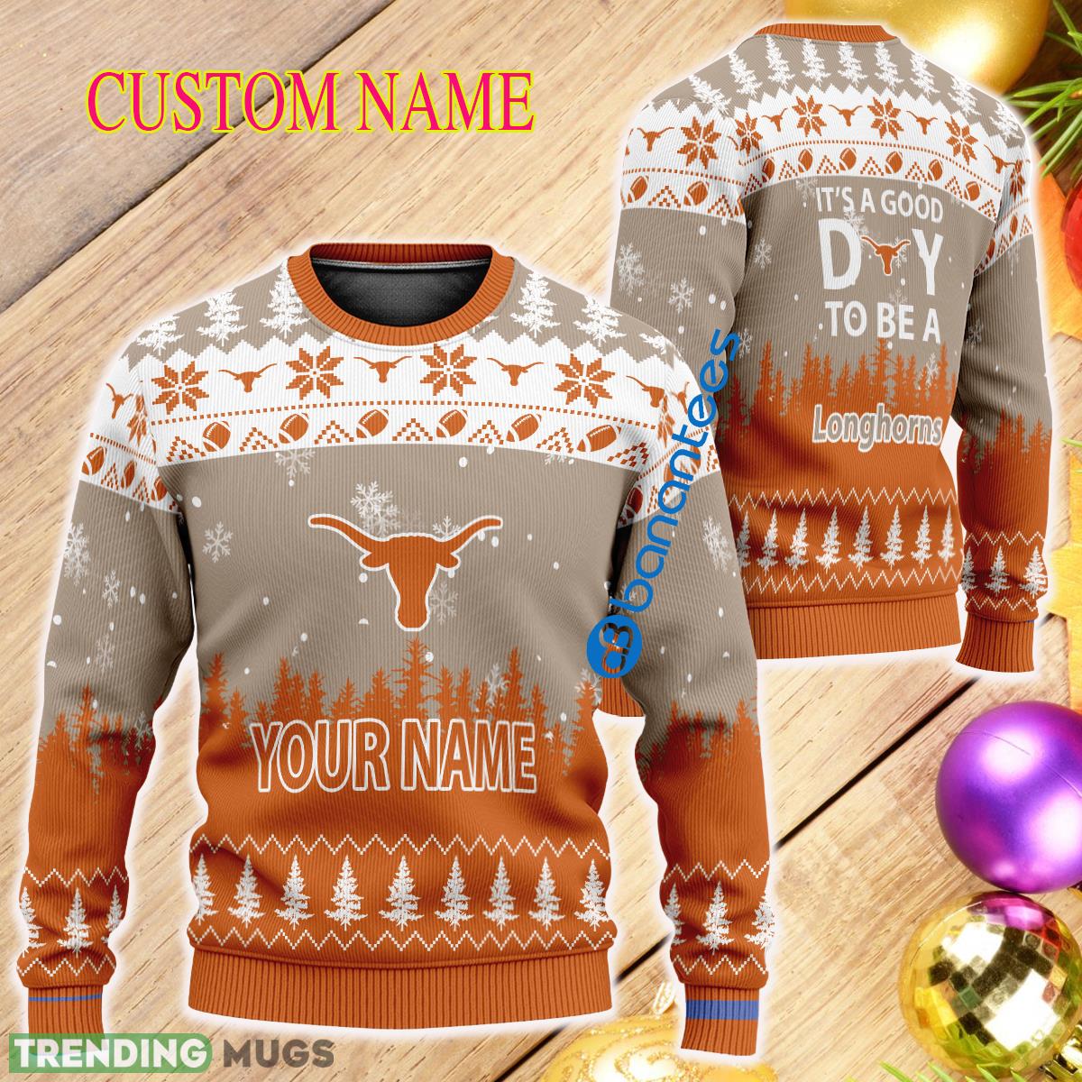 Personalized It A Good Day To Be A Texas Longhorns Ugly Christmas 3D Sweater - Personalized It A Good Day To Be A Texas Longhorns Ugly Christmas 3D Sweater Personalized It A Good Day To Be A Texas Longhorns Ugly Christmas 3D Sweater - Personalized It A Good Day To Be A Texas Longhorns Ugly Christmas 3D Sweater