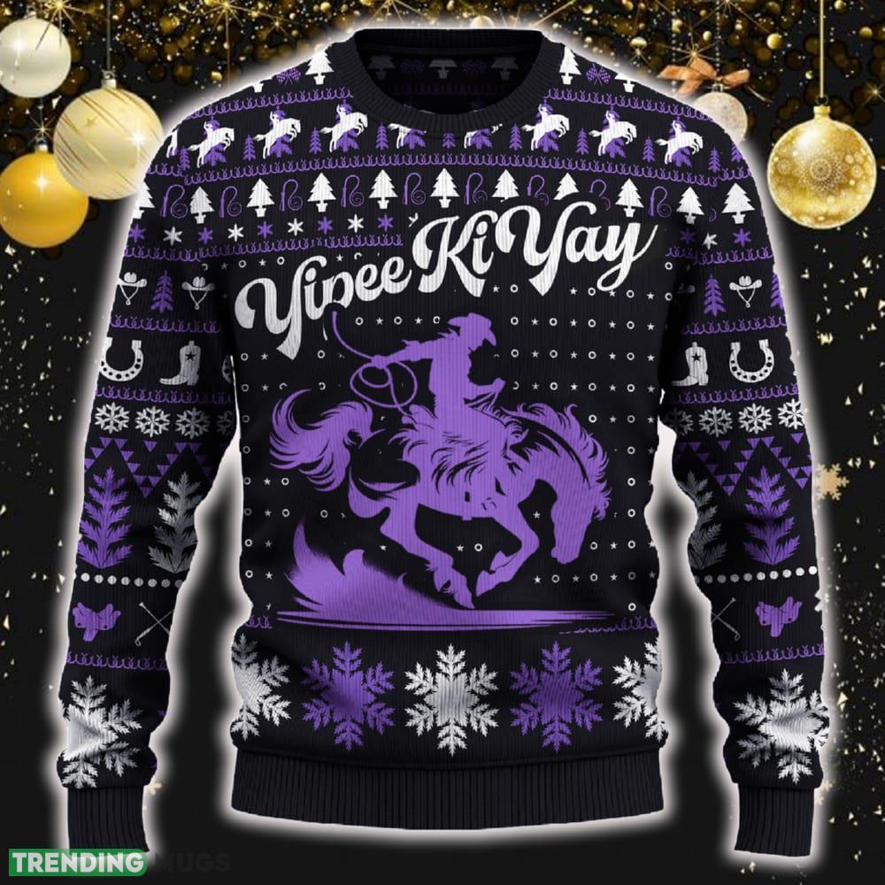 Yipee Ki-Yay Saddle Bronc Riding Funny Ugly Christmas New Gift For Men And Women - Yipee Ki-Yay Saddle Bronc Riding Sweater_1 Yipee Ki-Yay Saddle Bronc Riding Funny Ugly Christmas New Gift For Men And Women - Yipee Ki-Yay Saddle Bronc Riding Sweater_1