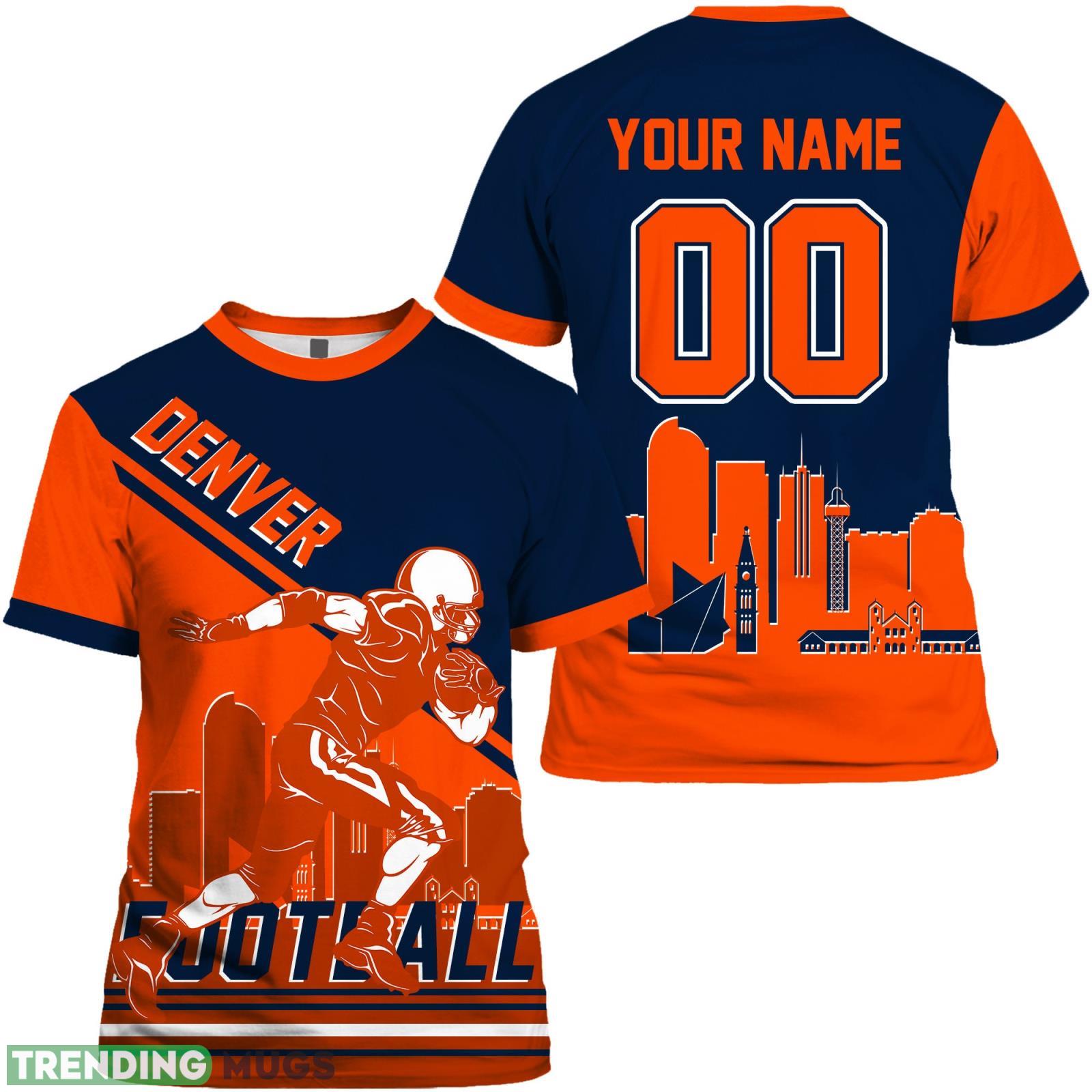 Denver 3D T- Shirt Denver Football Shirt Custom Name And Number For Fans Product Photo 1 Denver 3D T- Shirt Denver Football Shirt Custom Name And Number For Fans Product Photo 1