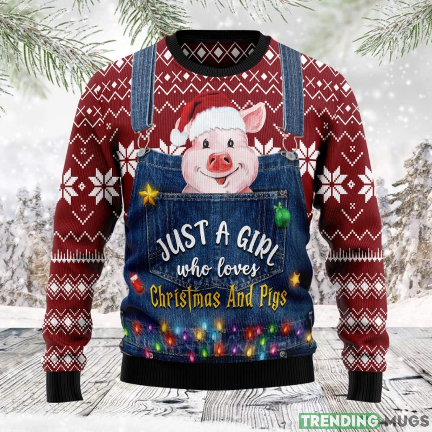 Just A Girl Who Loves Christmas And Pigs Ugly Christmas Sweater Cute Christmas Gift For Men And Women Product Photo 1 Just A Girl Who Loves Christmas And Pigs Ugly Christmas Sweater Cute Christmas Gift For Men And Women Product Photo 1