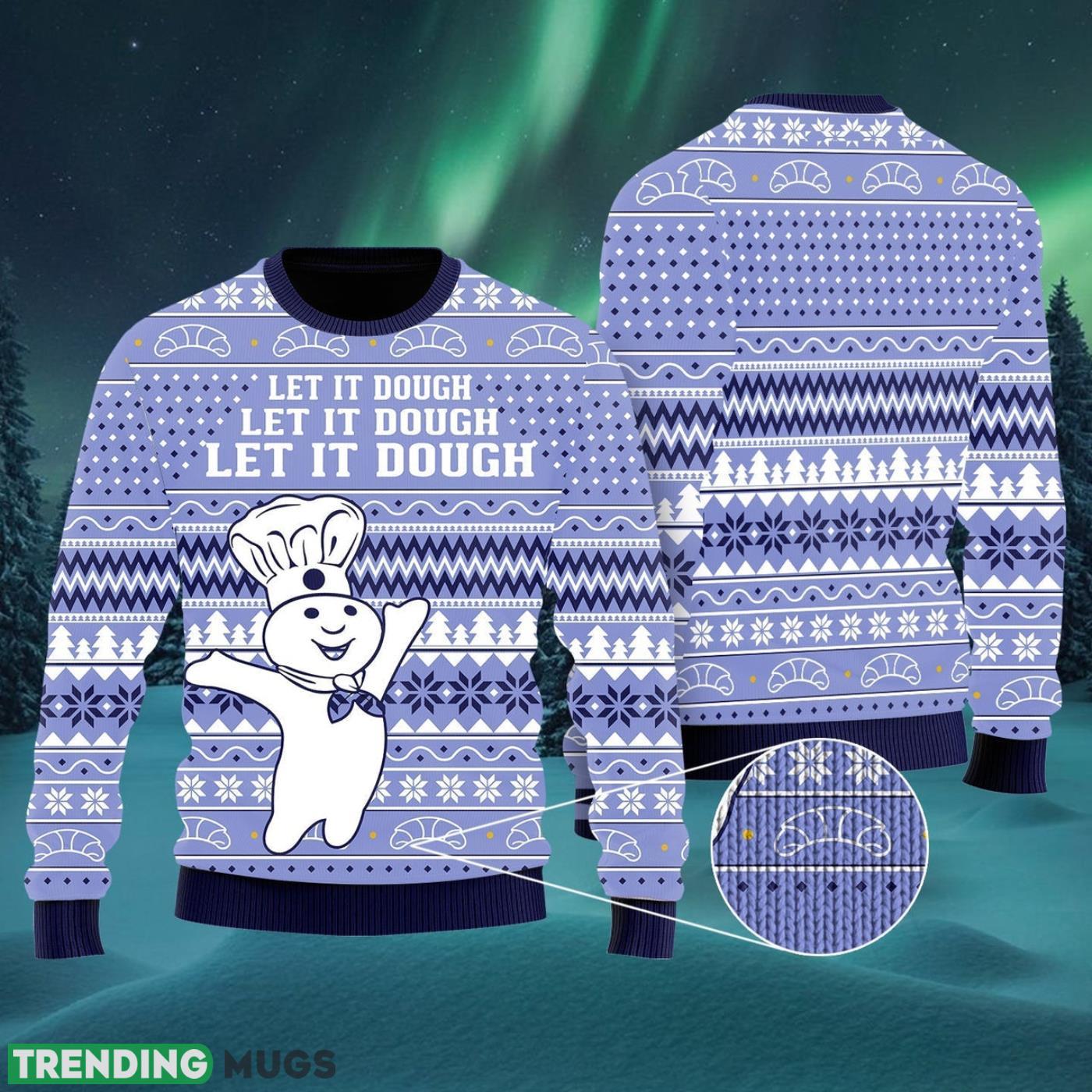 Let It Dough Ugly Christmas Sweater Cute Christmas Gift For Men And Women Product Photo 1