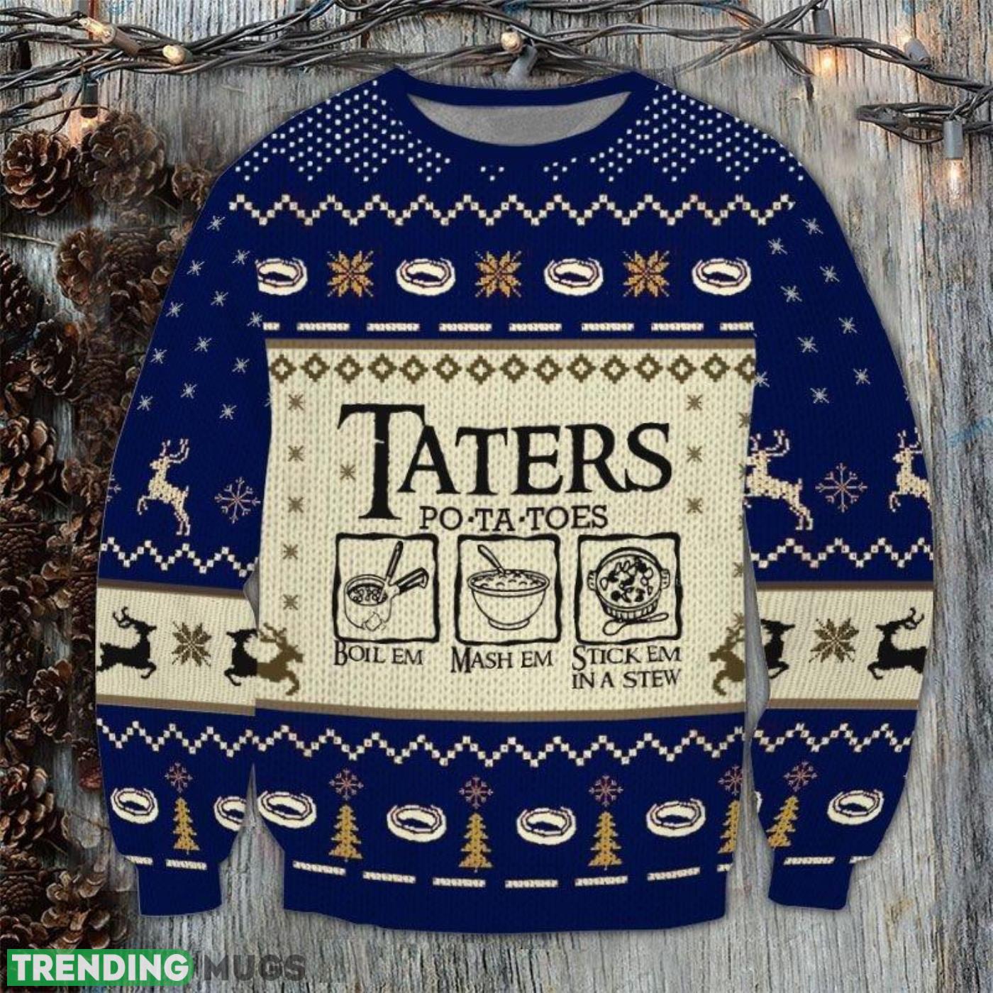 LOTR Taters Potatoes Ugly Christmas Sweater Cute Christmas Gift For Men And Women Product Photo 1 LOTR Taters Potatoes Ugly Christmas Sweater Cute Christmas Gift For Men And Women Product Photo 1