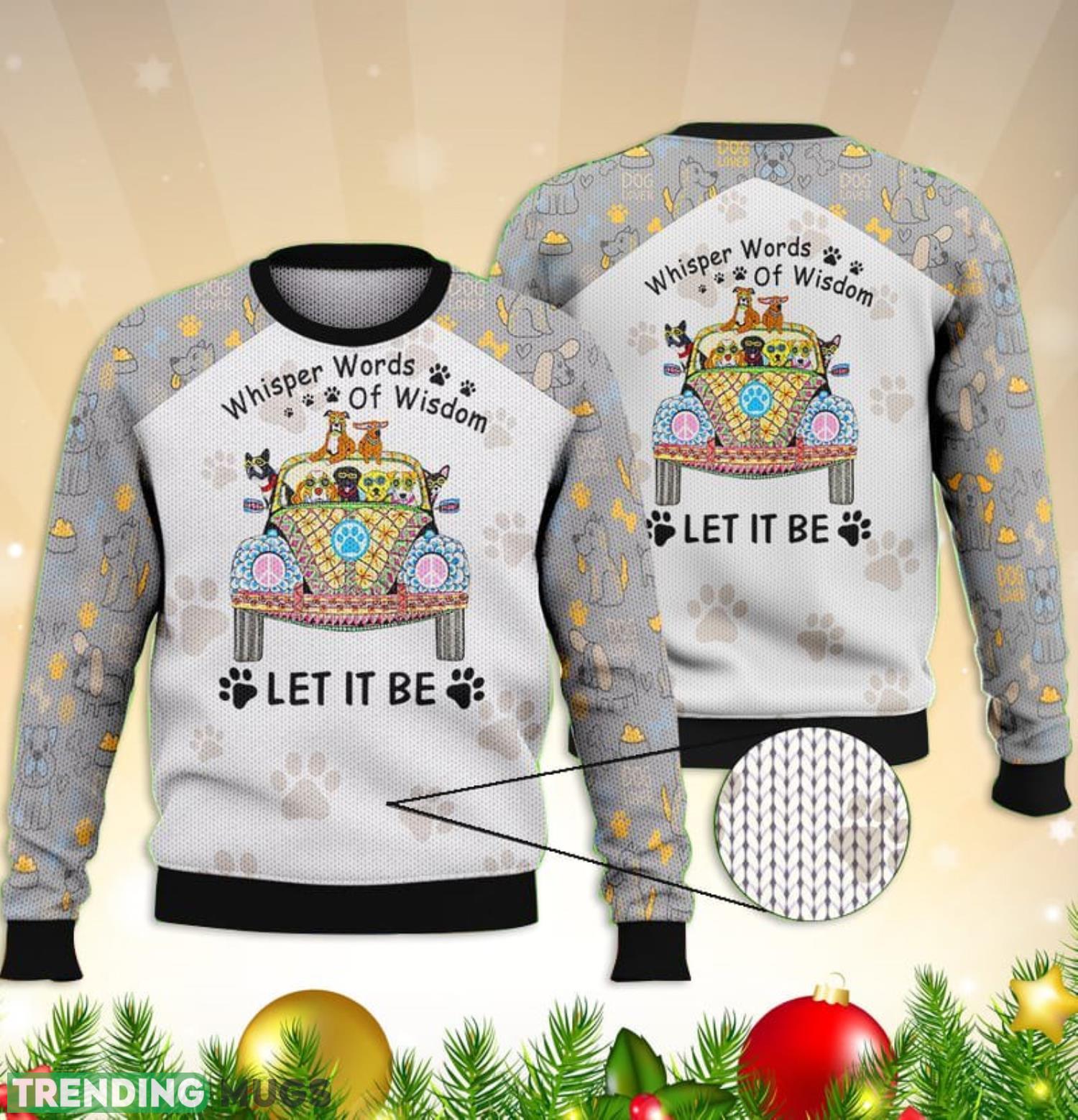 Let It Be Car Paws Grey Full Print For Dog Lovers 3D Ugly Sweater Christmas Gift Sweater Product Photo 1